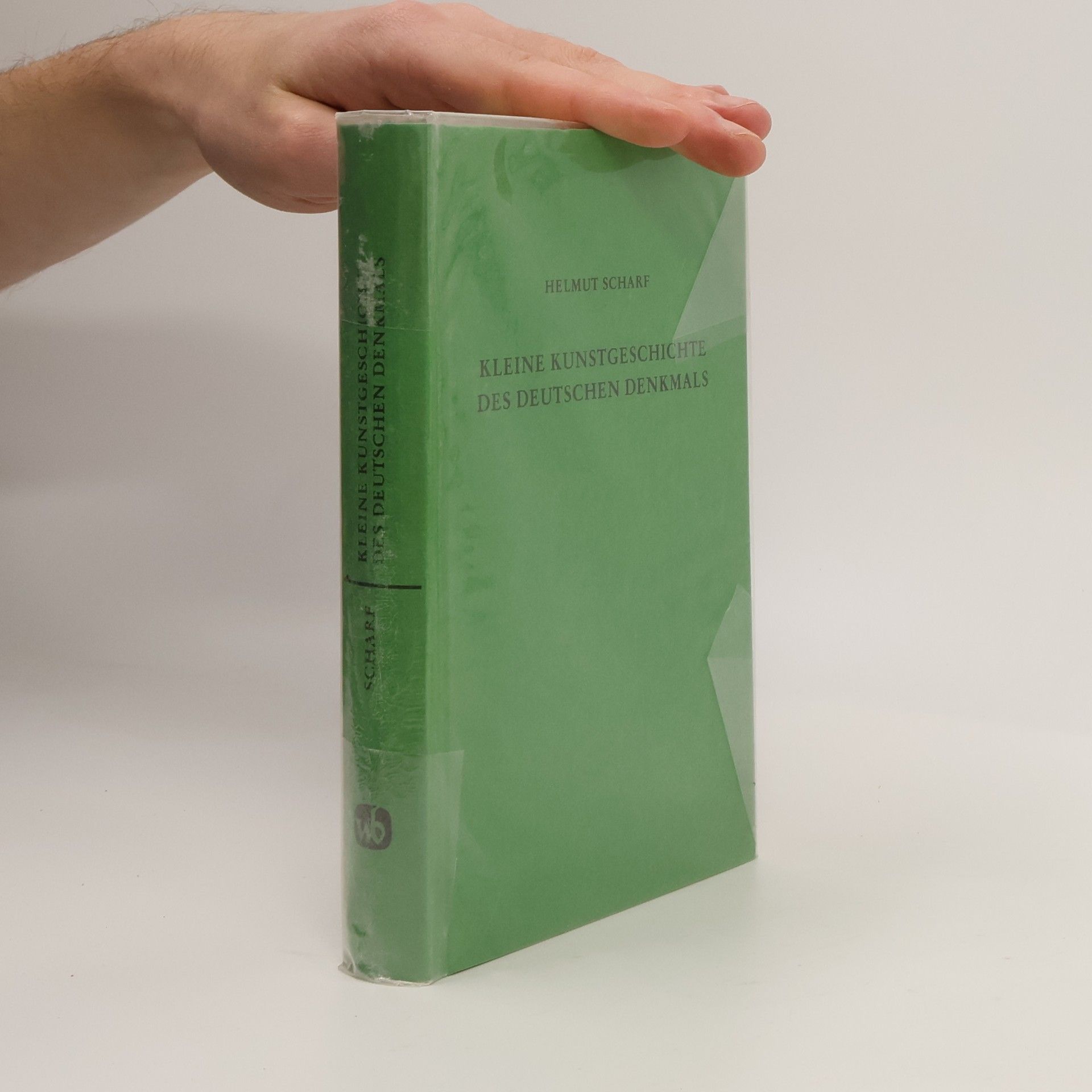 Helmut Scharf Kleine Kunstgeschichte des deutschen Denkmals