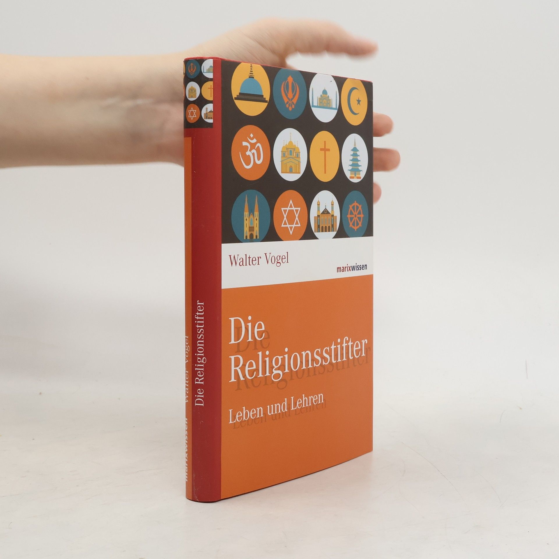 Bettina Vogel-Walter Die Religionsstifter