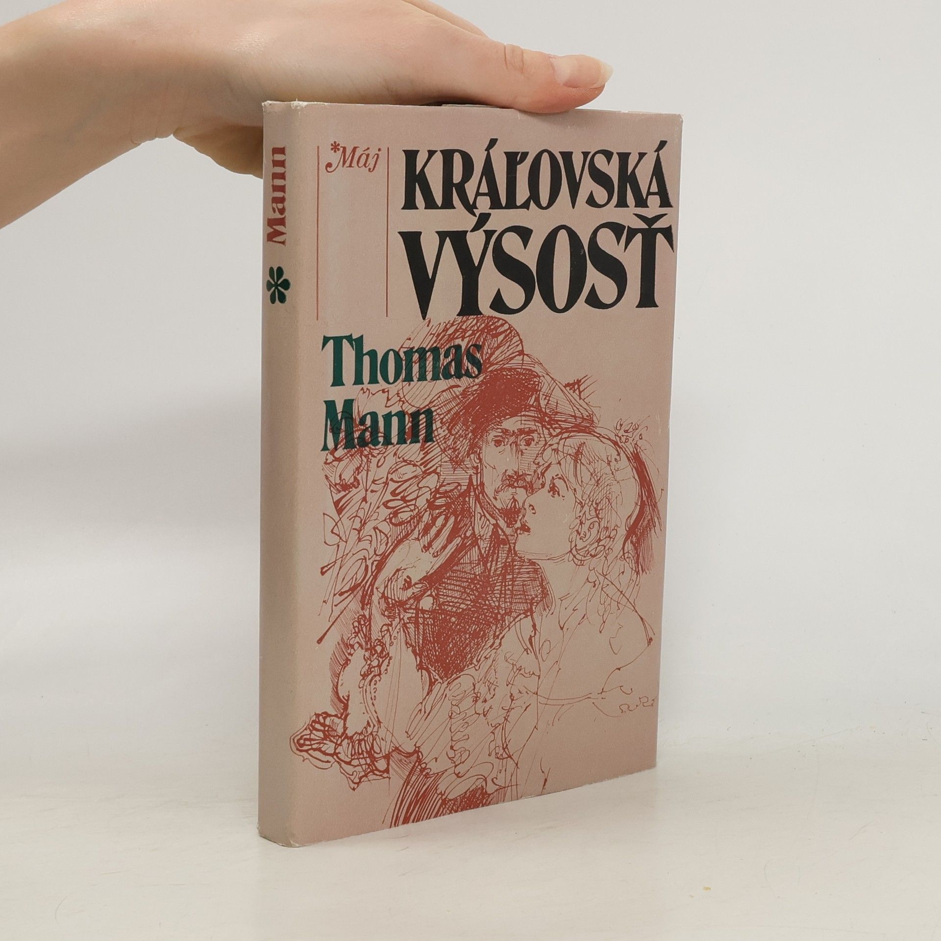 Thomas Mann Kráľovská výsosť