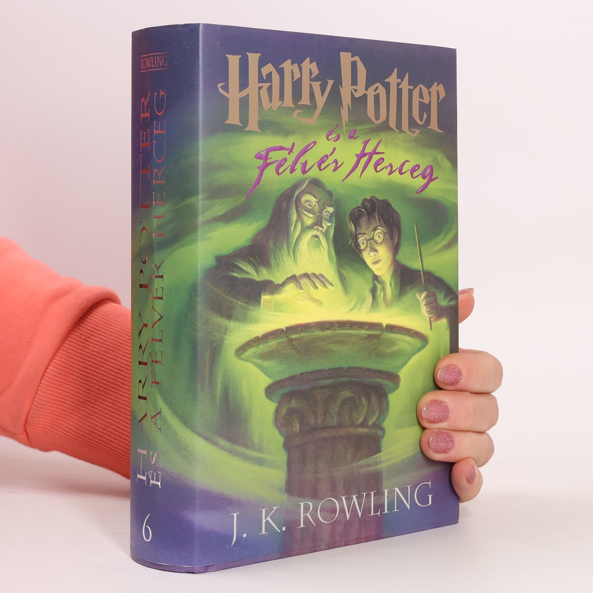 J. K. Rowling Harry Potter és a Félvér Herceg