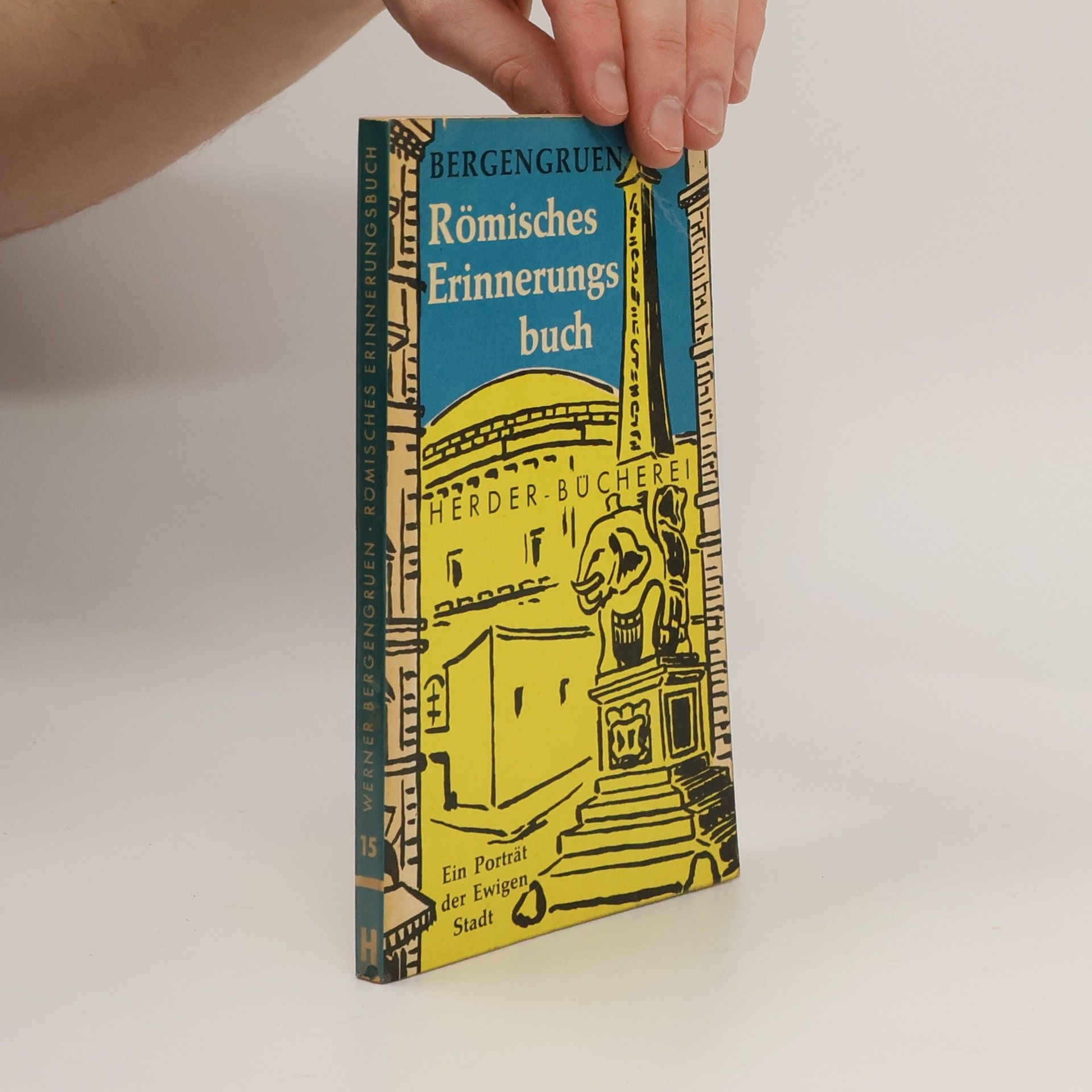Werner Bergengruen Römisches Erinnerungsbuch