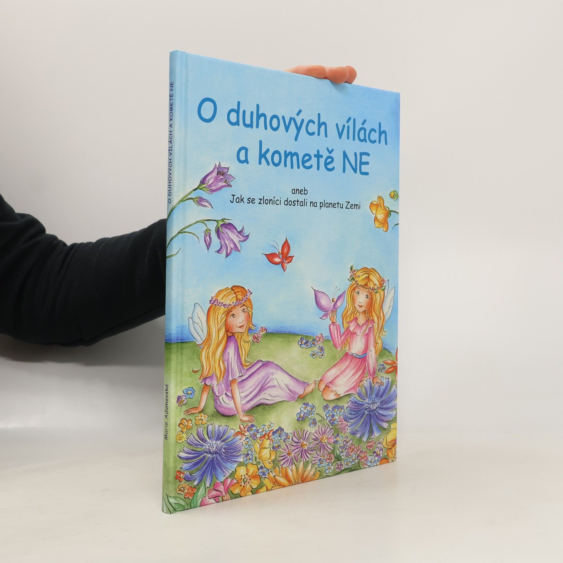 Marie Adamovská O duhových vílách a kometě NE
