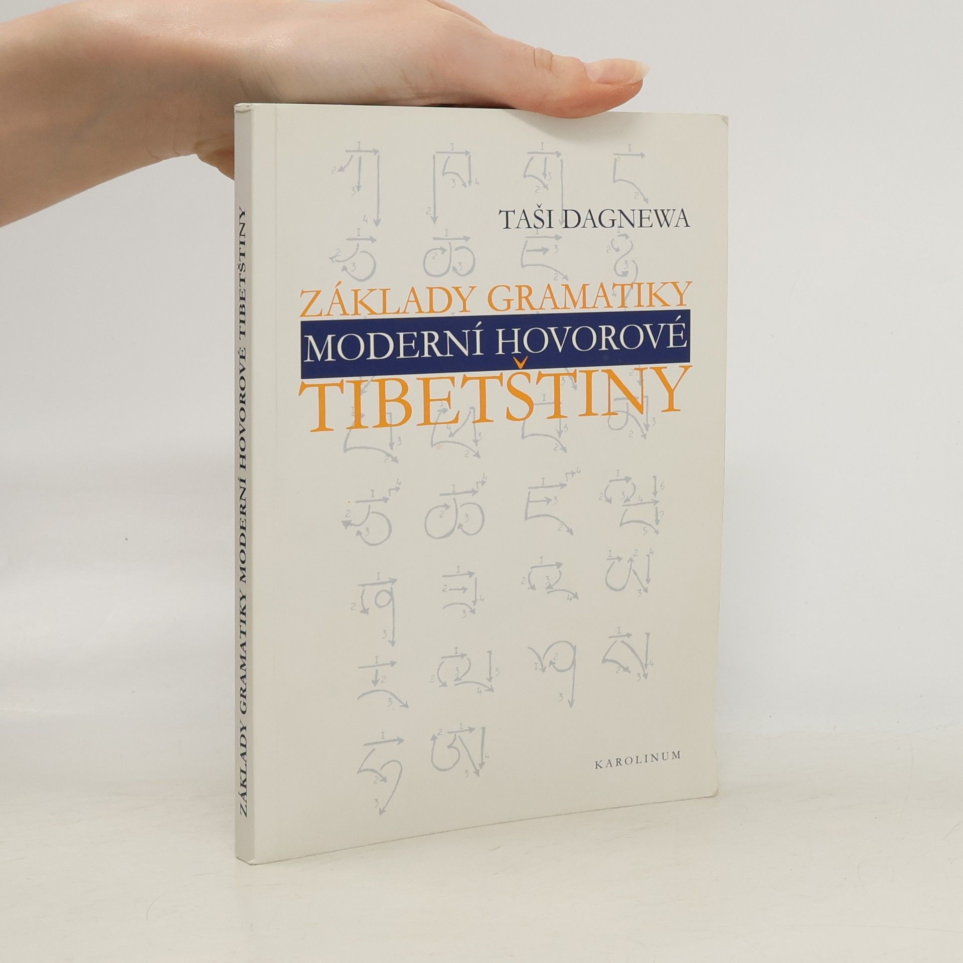Taši Základy gramatiky moderní hovorové tibetštiny