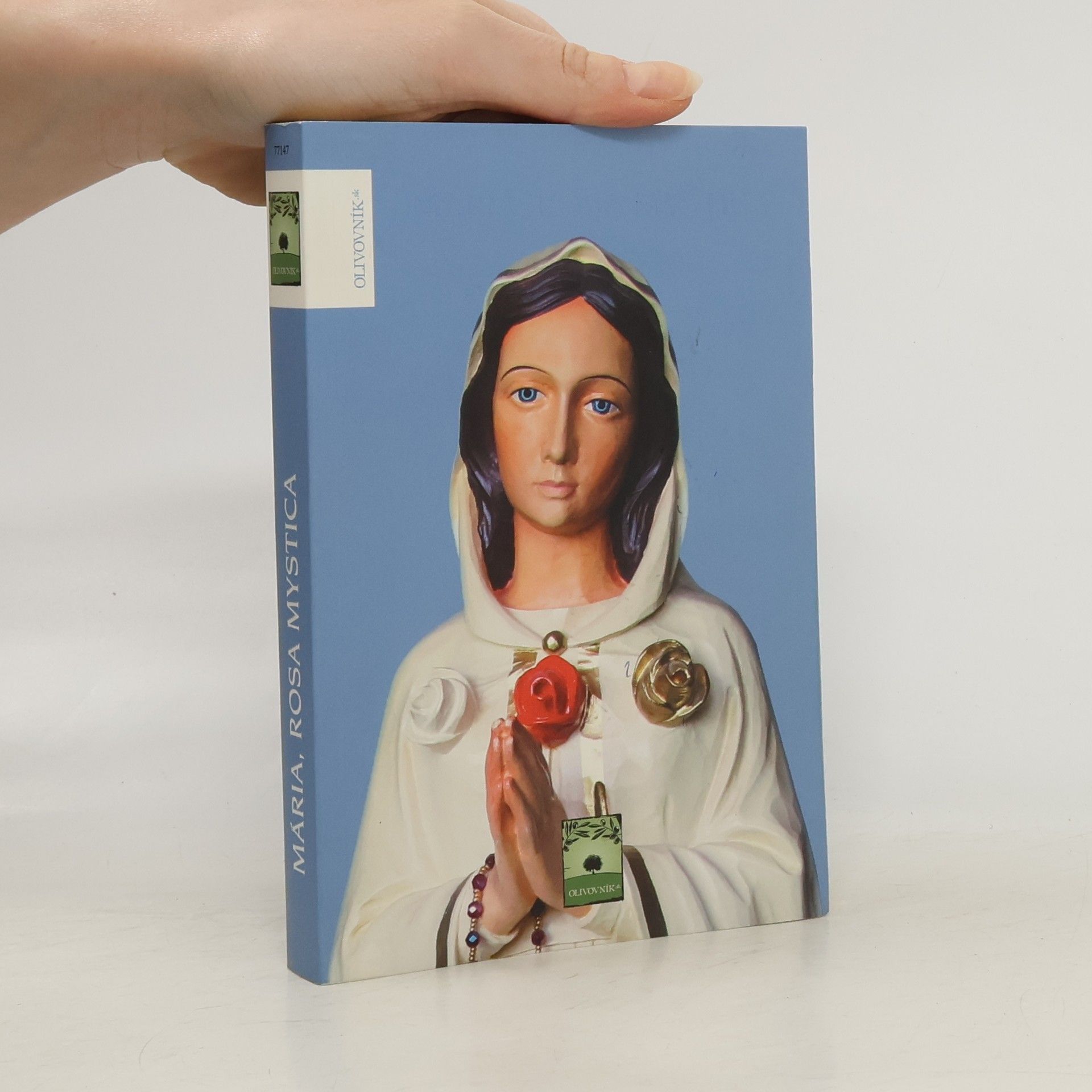 Autorenkollektiv Mária, Rosa Mystica