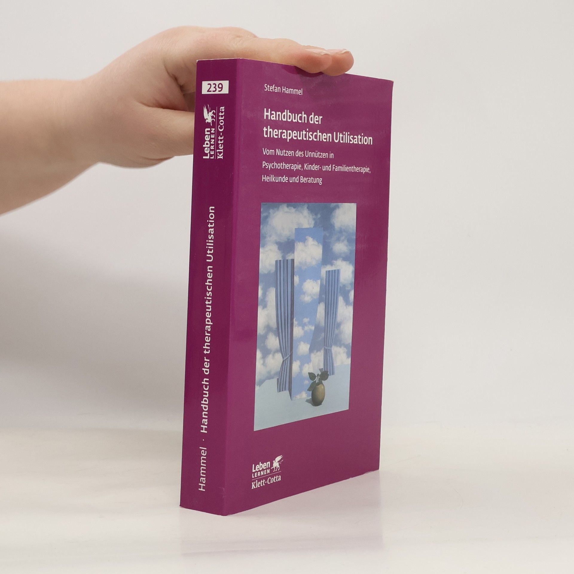Stefan Hammel Leben Lernen - 239: Handbuch der therapeutischen Utilisation