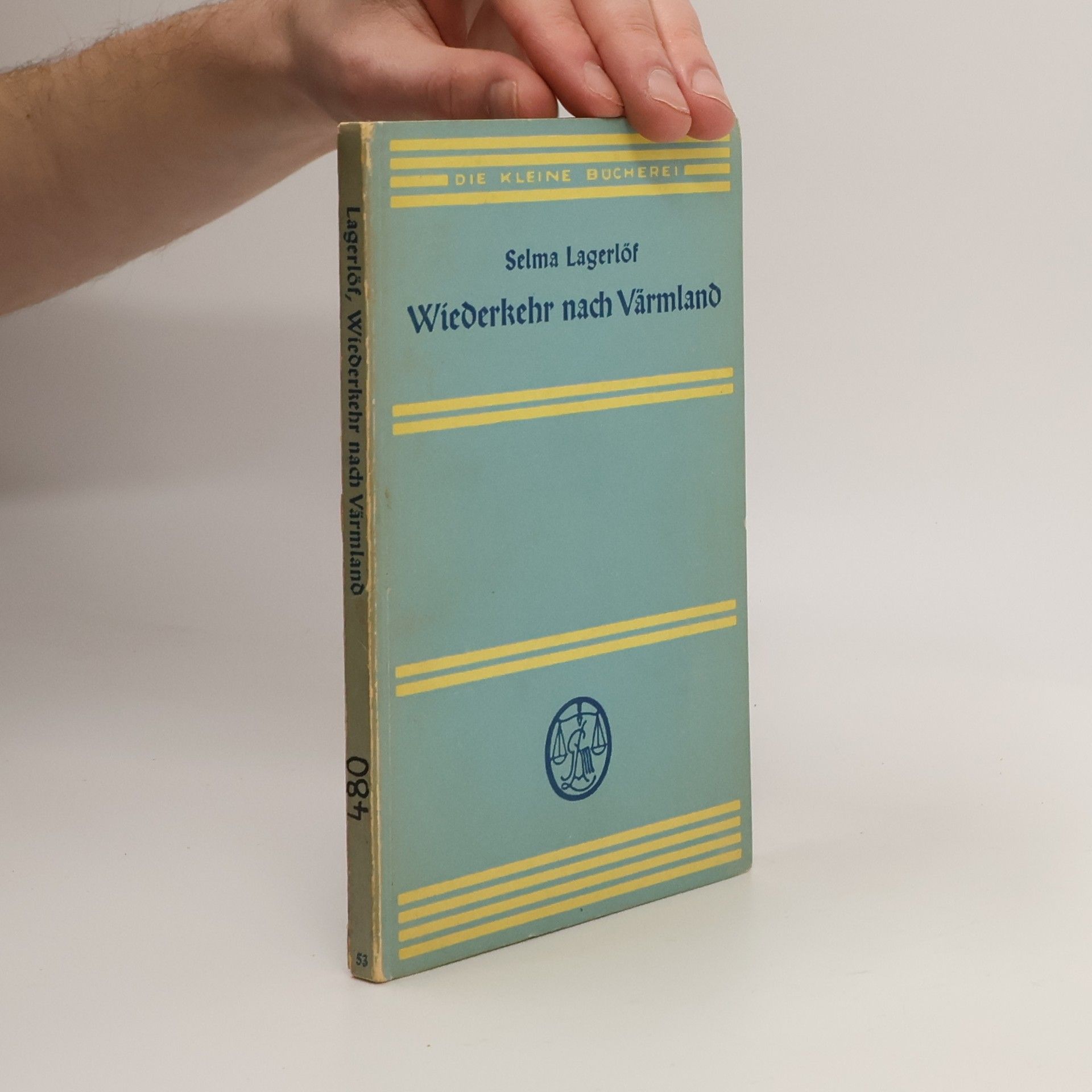 Selma Lagerlöf Wiederkehr nach Värmland