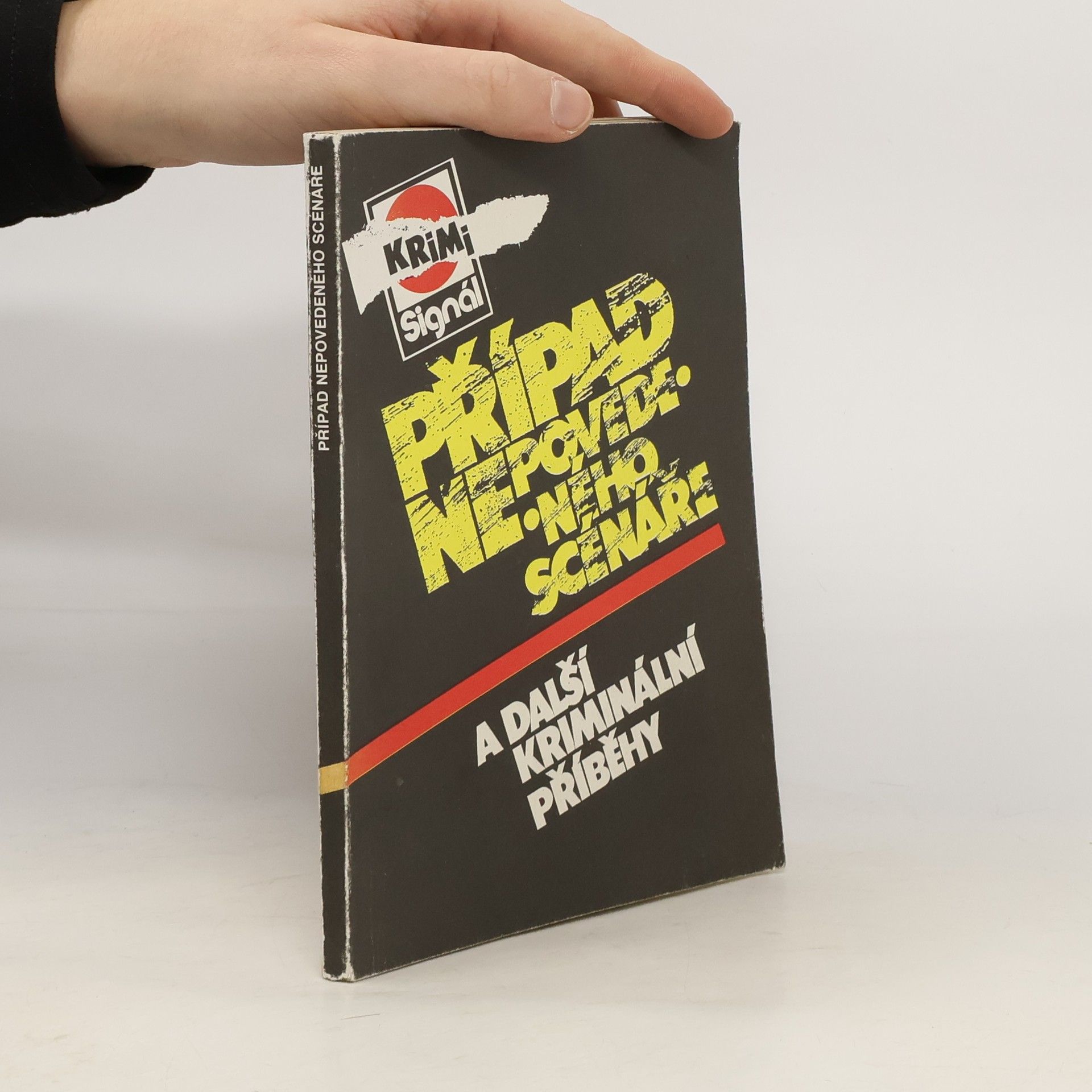 Auteurscollectief Případ nepovedeného scénaře a další krimi příběhy