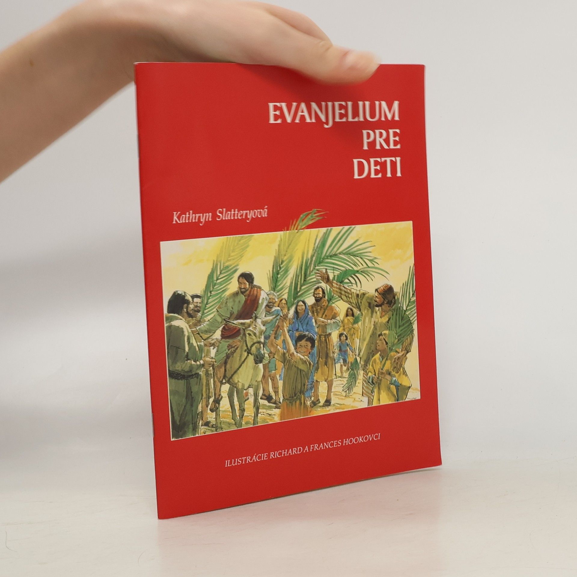 Kathryn Slattery Evanjelium pre deti