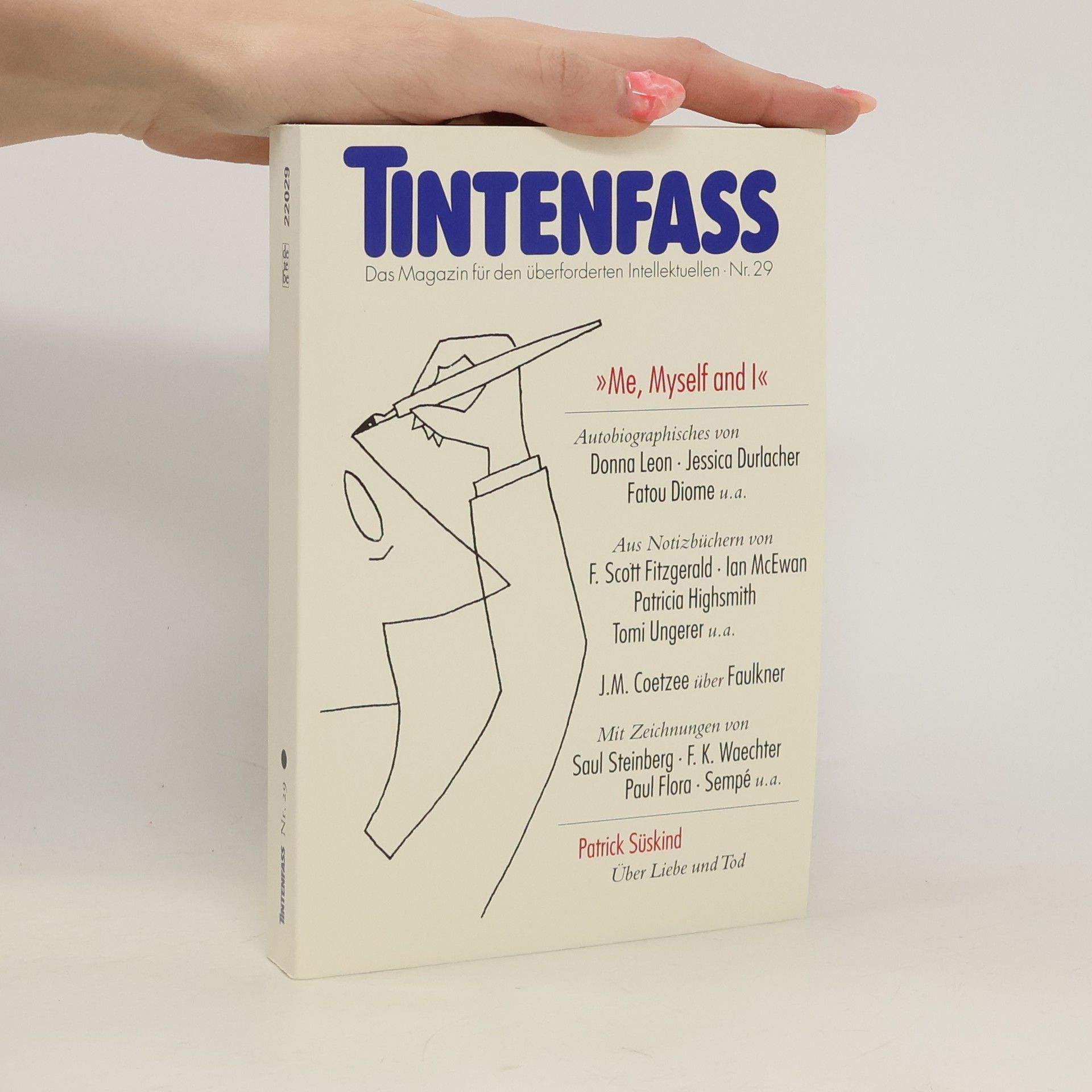 Collectif d'auteurs Tintenfaß Nr. 29: Me, myself and I