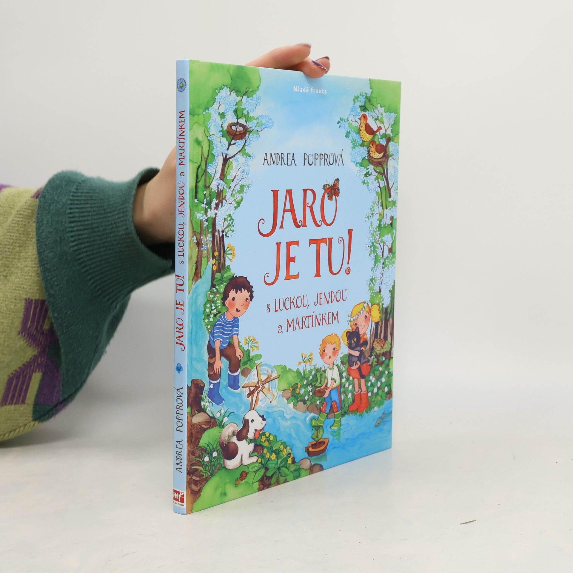 Jaro je tu! : s Luckou, Jendou a Martínkem