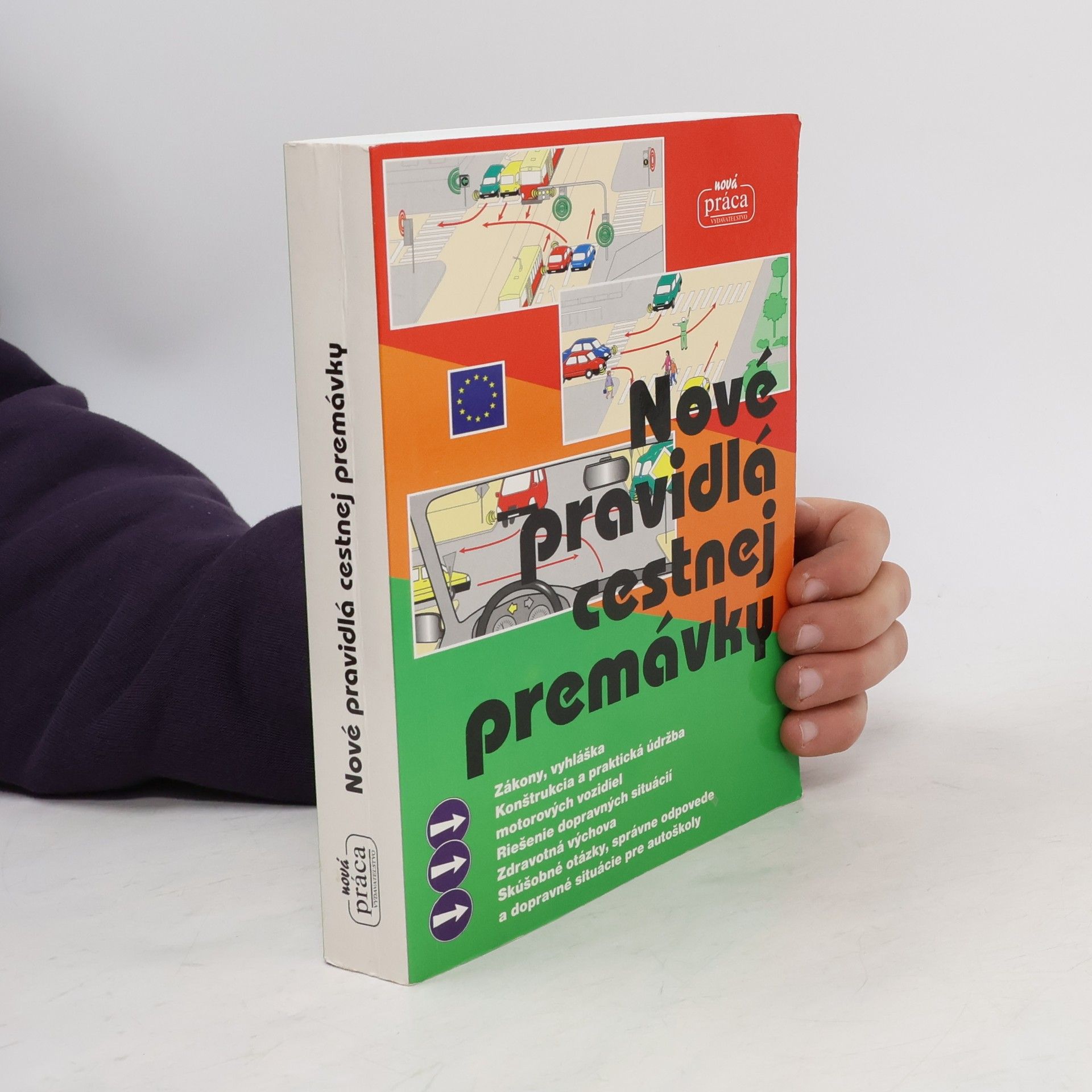 AA.VV. Nové pravidla cestnej premávky