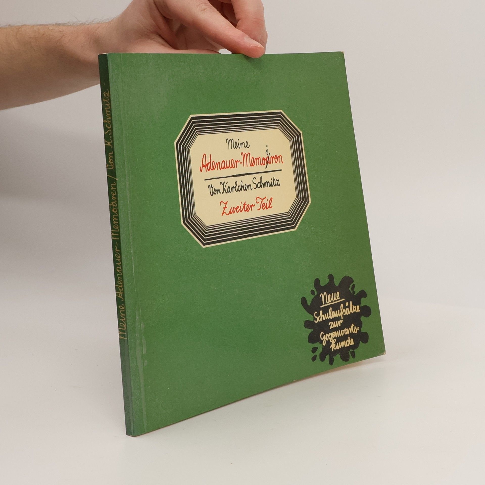 Karlchen Schmitz Gedanken und Erinnerungen 2