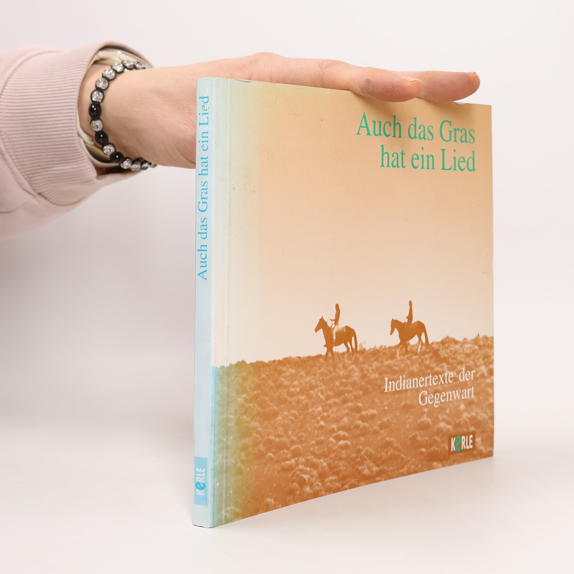 Autorenkollektiv Auch das Gras hat ein Lied