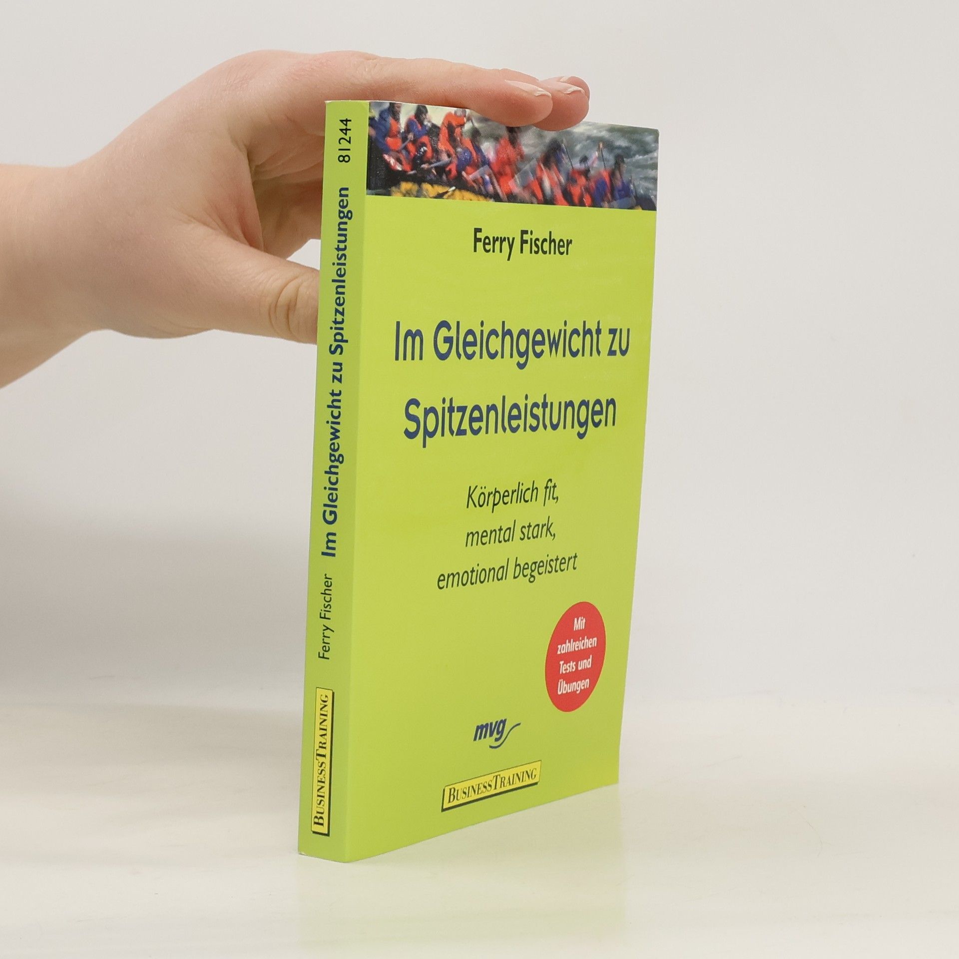 Ferry Fischer Im Gleichgewicht zu Spitzenleistungen