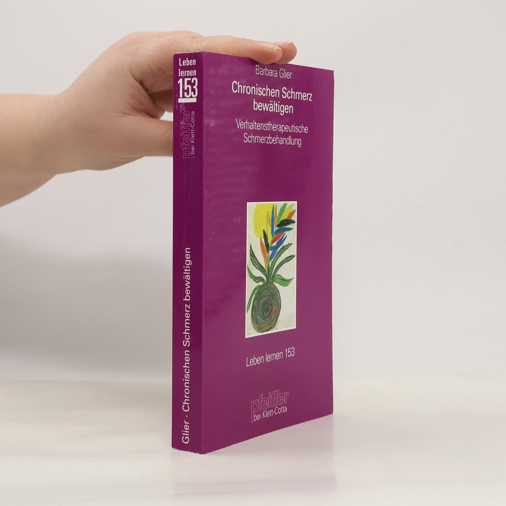 Barbara Glier Leben lernen - 153: Chronischen Schmerz bewältigen