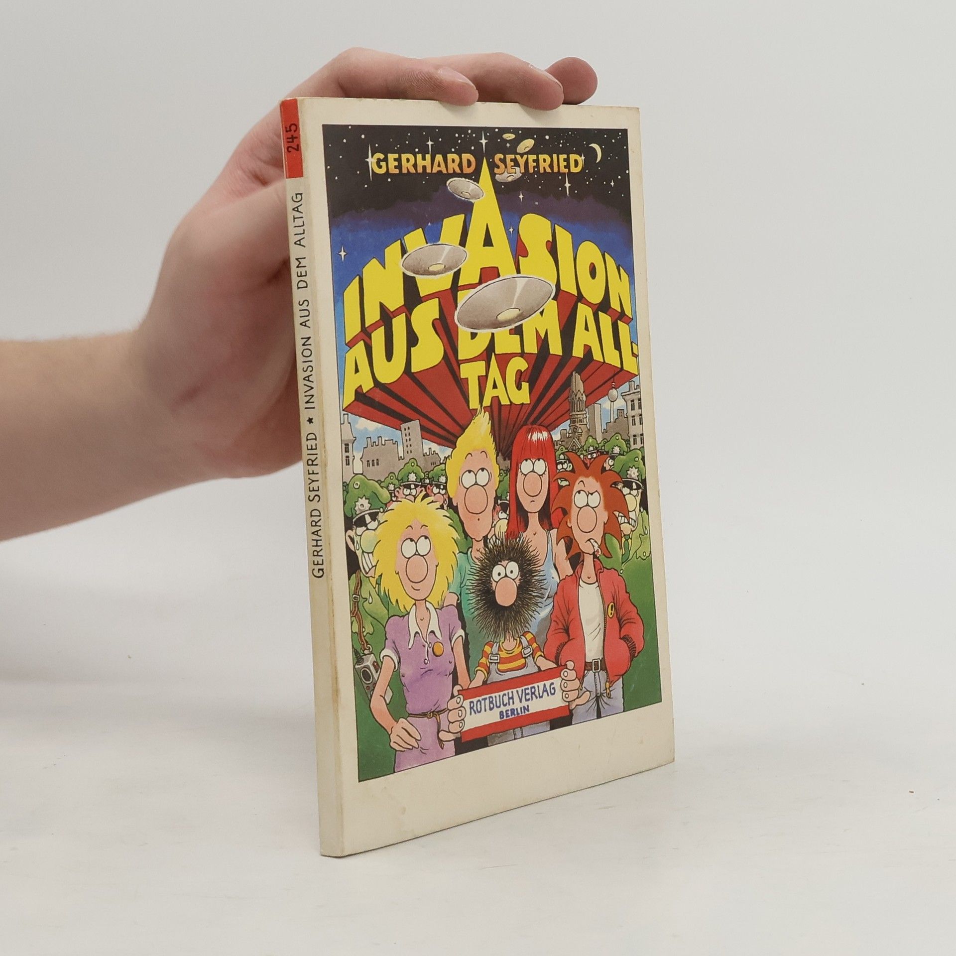 Invasion aus dem Alltag