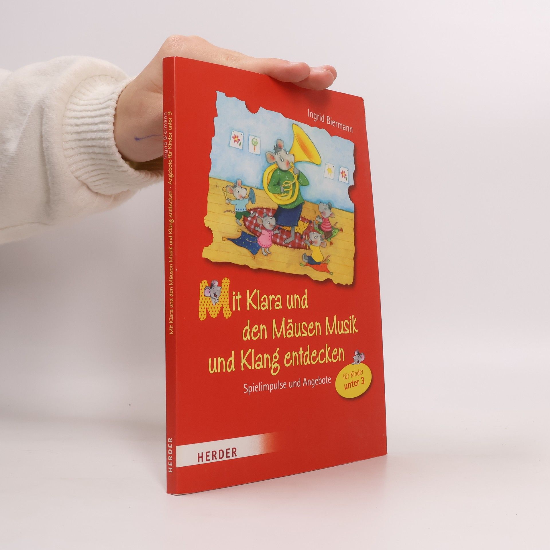 Ingrid Biermann Mit Klara und den Mäusen Musik und Klang entdecken