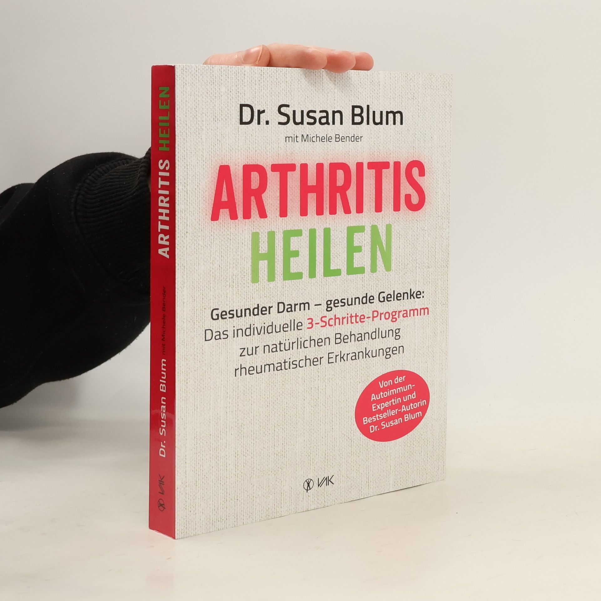 dr Susan S. Blum Arthritis heilen