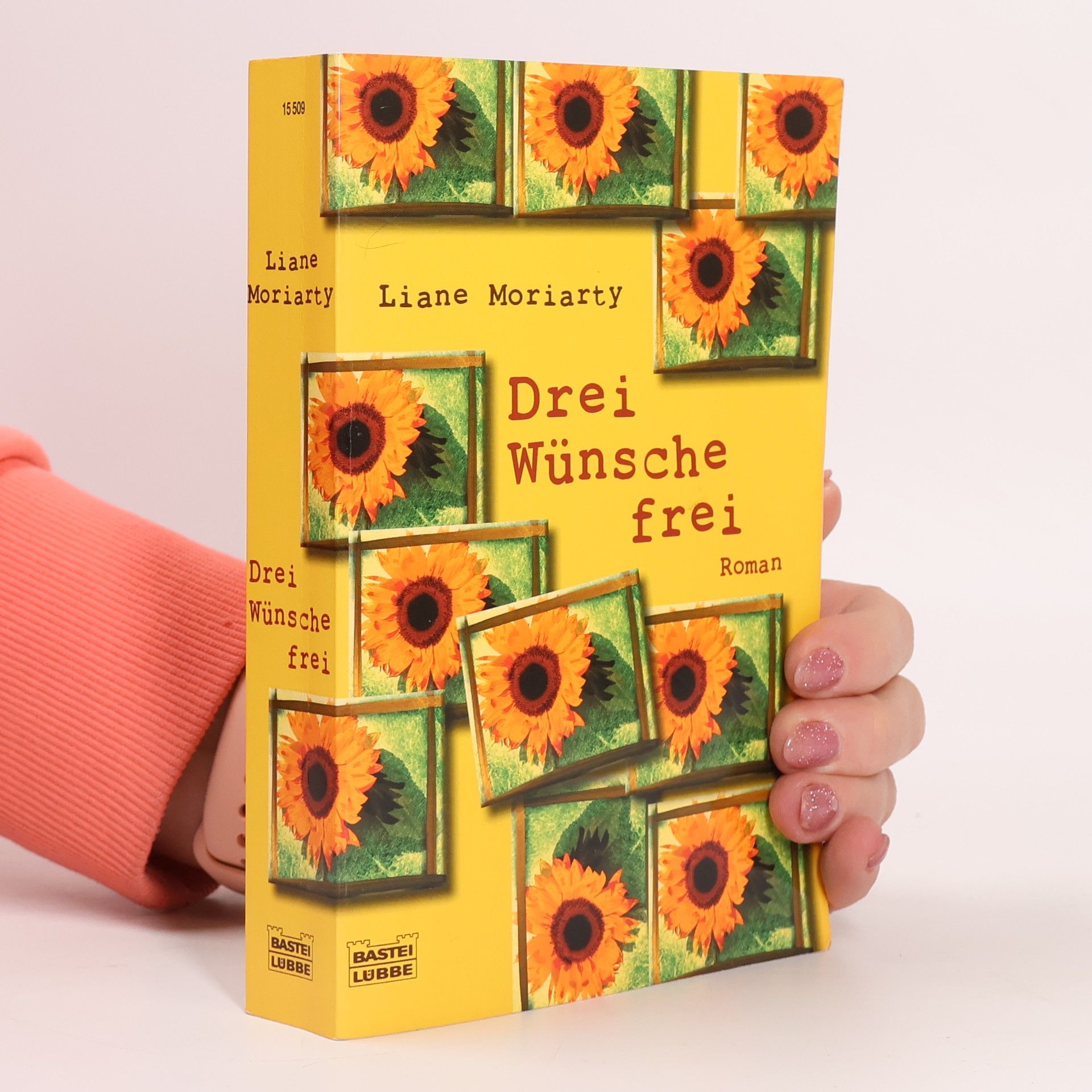 Liane Moriarty Drei Wünsche frei