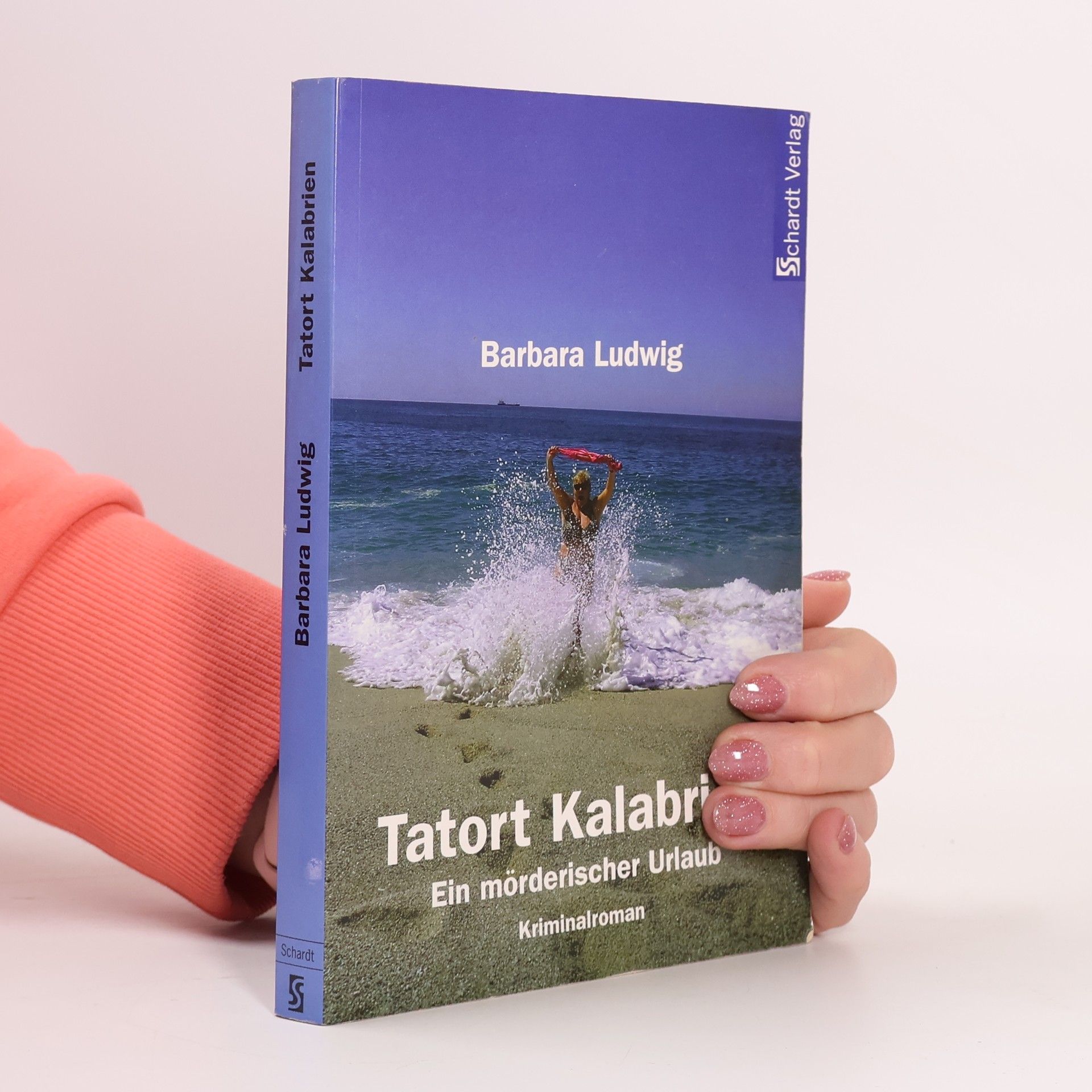 Barbara Ludwig Tatort Kalabrien. Ein mörderischer Urlaub. Kriminalroman