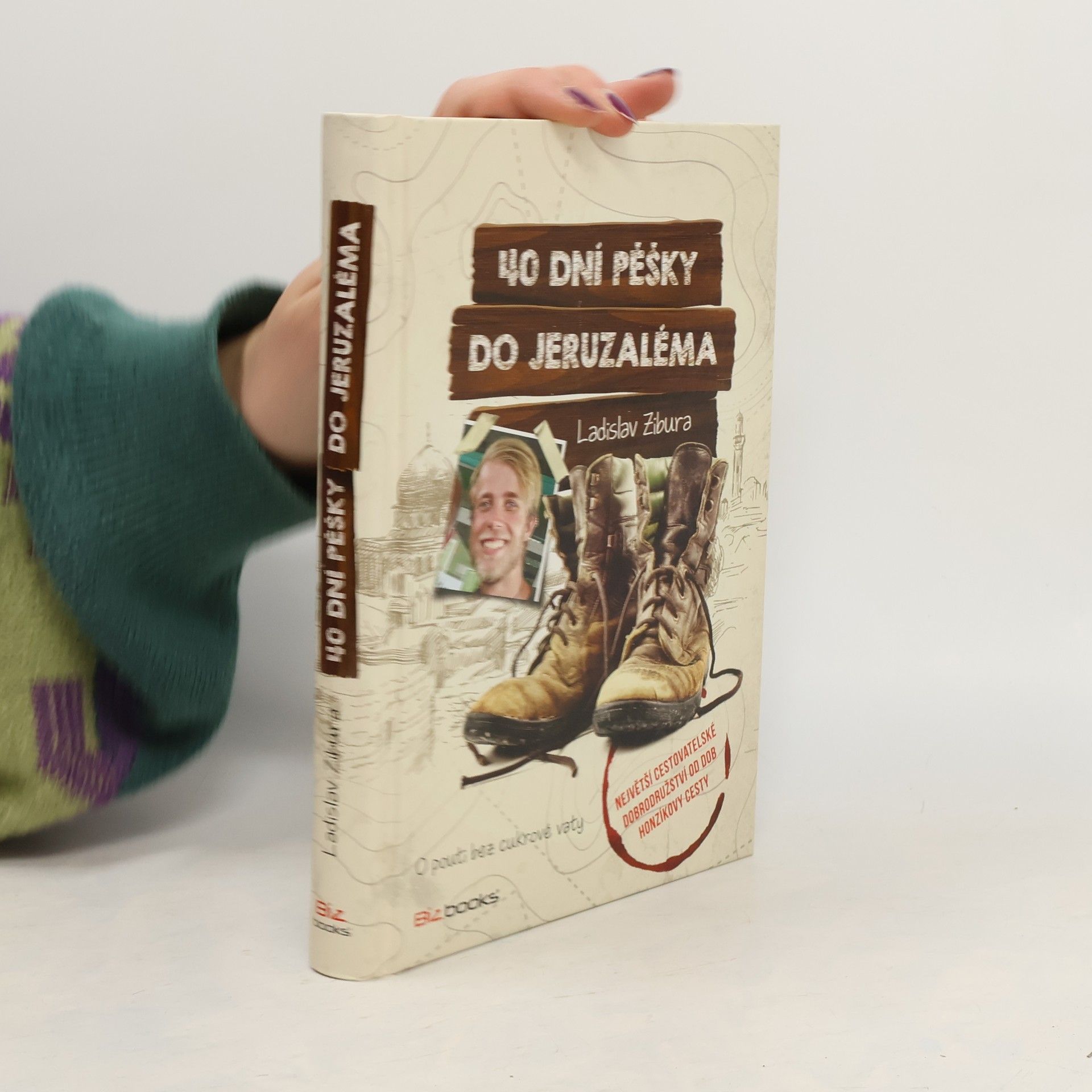 Ladislav Zibura 40 dní pěšky do Jeruzaléma