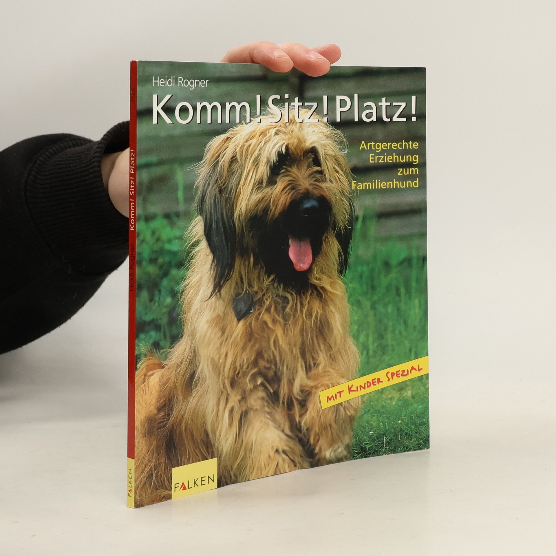 Heidi Rogner Komm! Sitz! Platz!