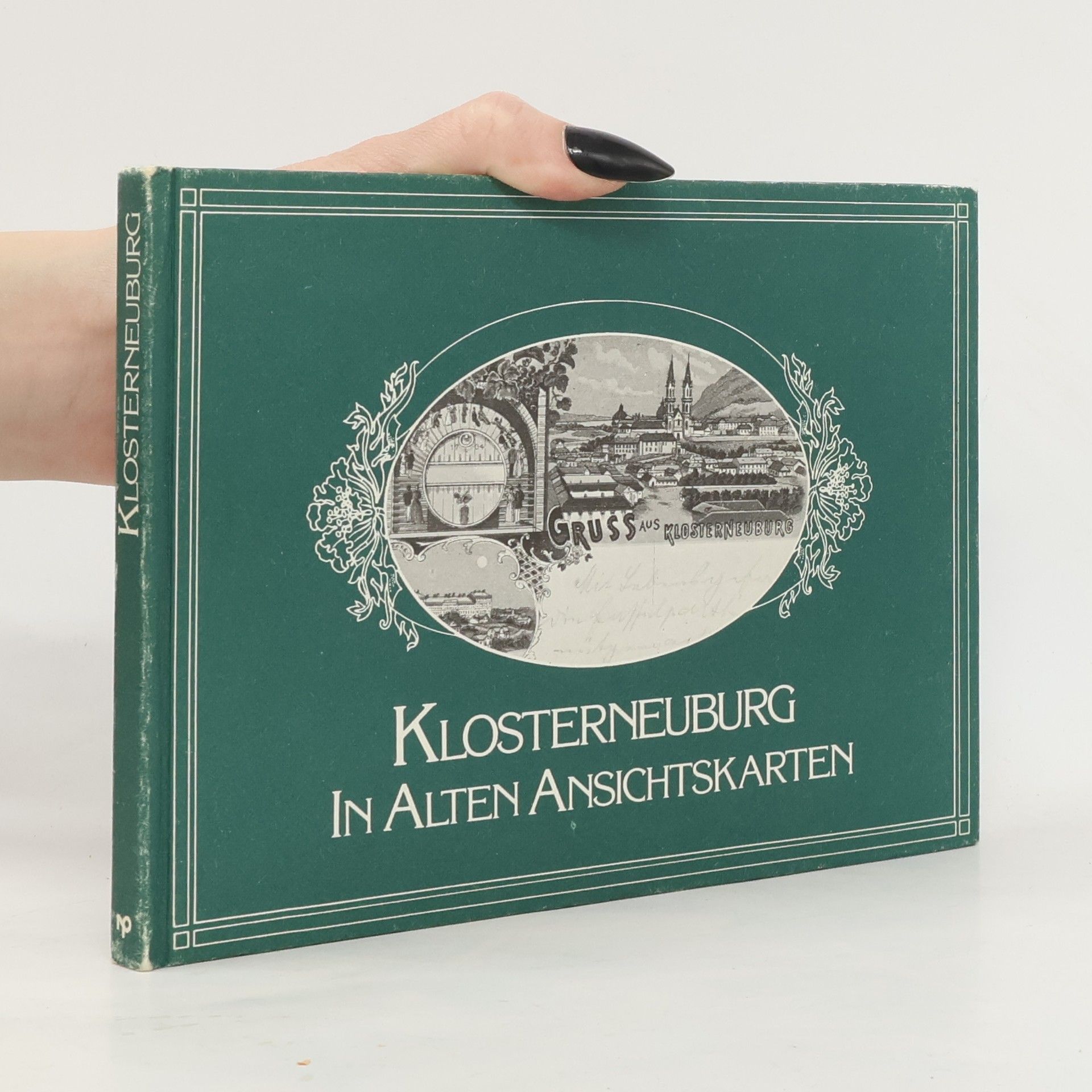 Elisabeth Wellner Klosterneuburg in alten Ansichtskarten