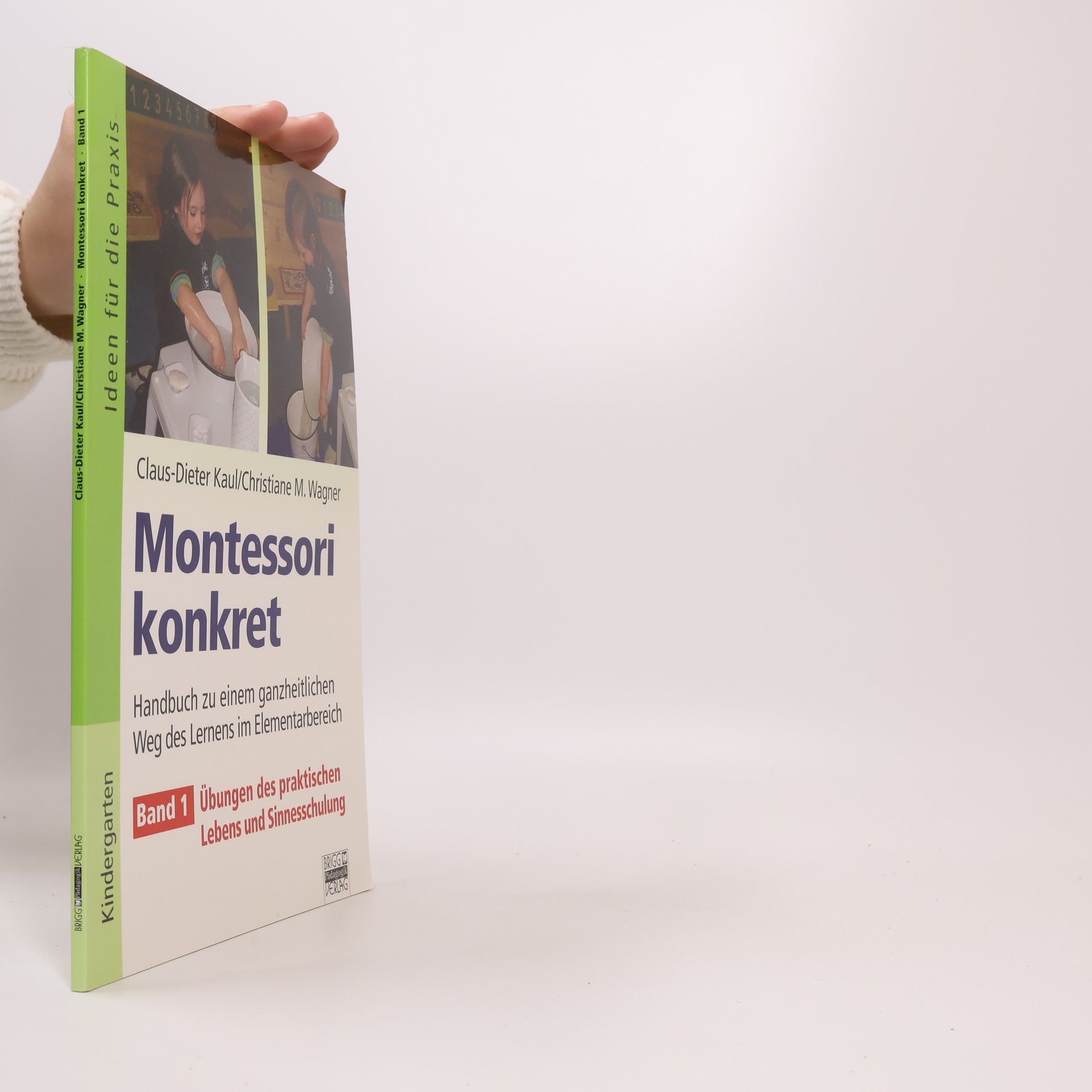 Ideen für die Praxis - 1: Montessori konkret