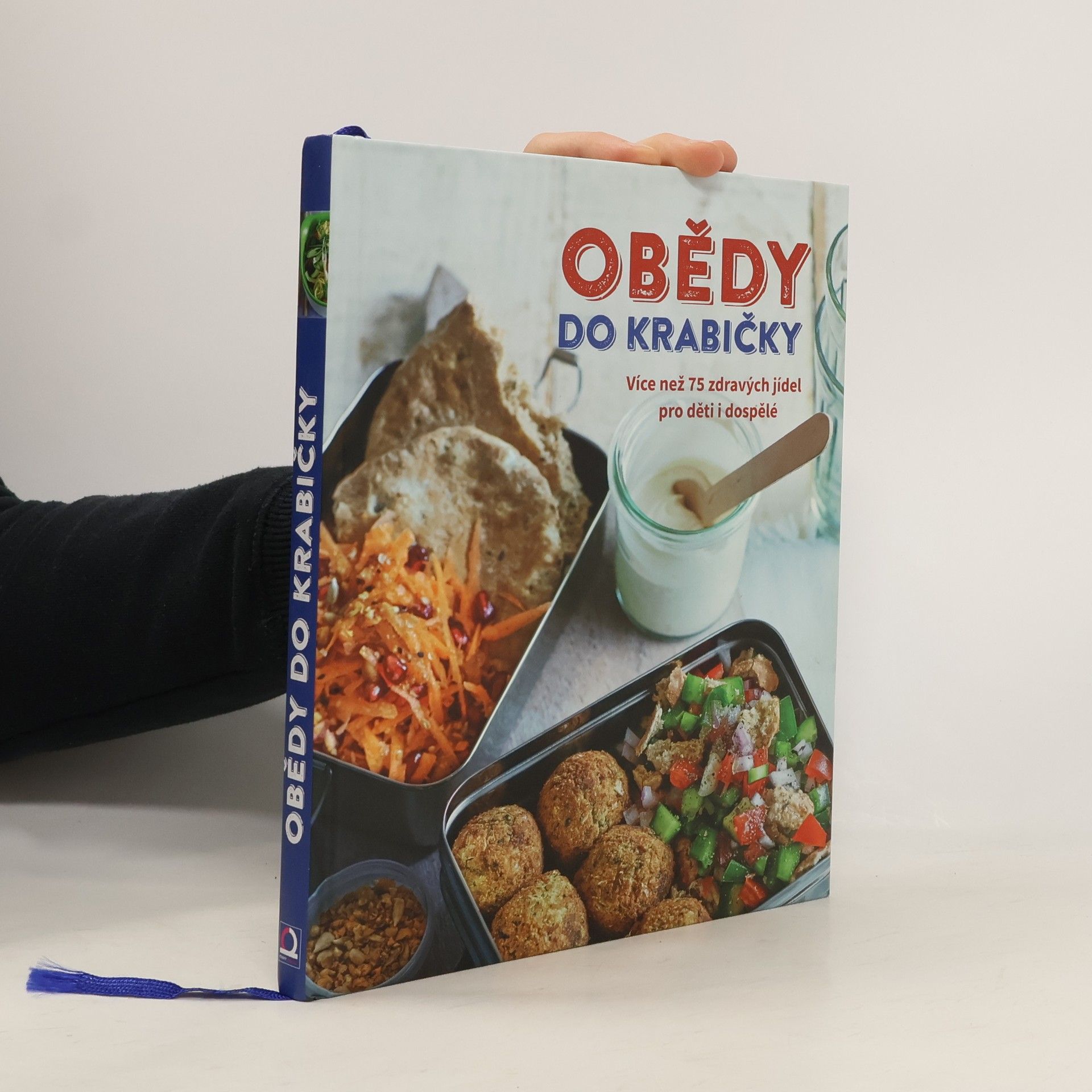 Obědy do krabičky. Více než 75 zdravých jídel pro děti i dospělé