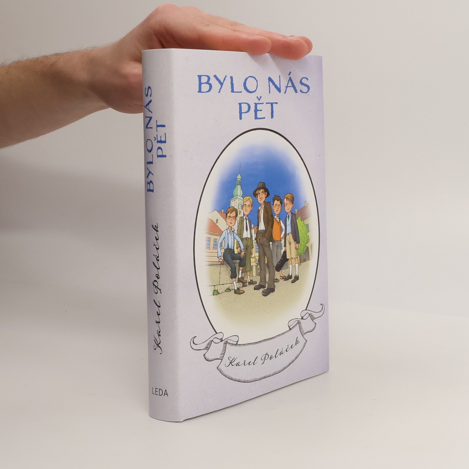 Karel Poláček Bylo nás pět