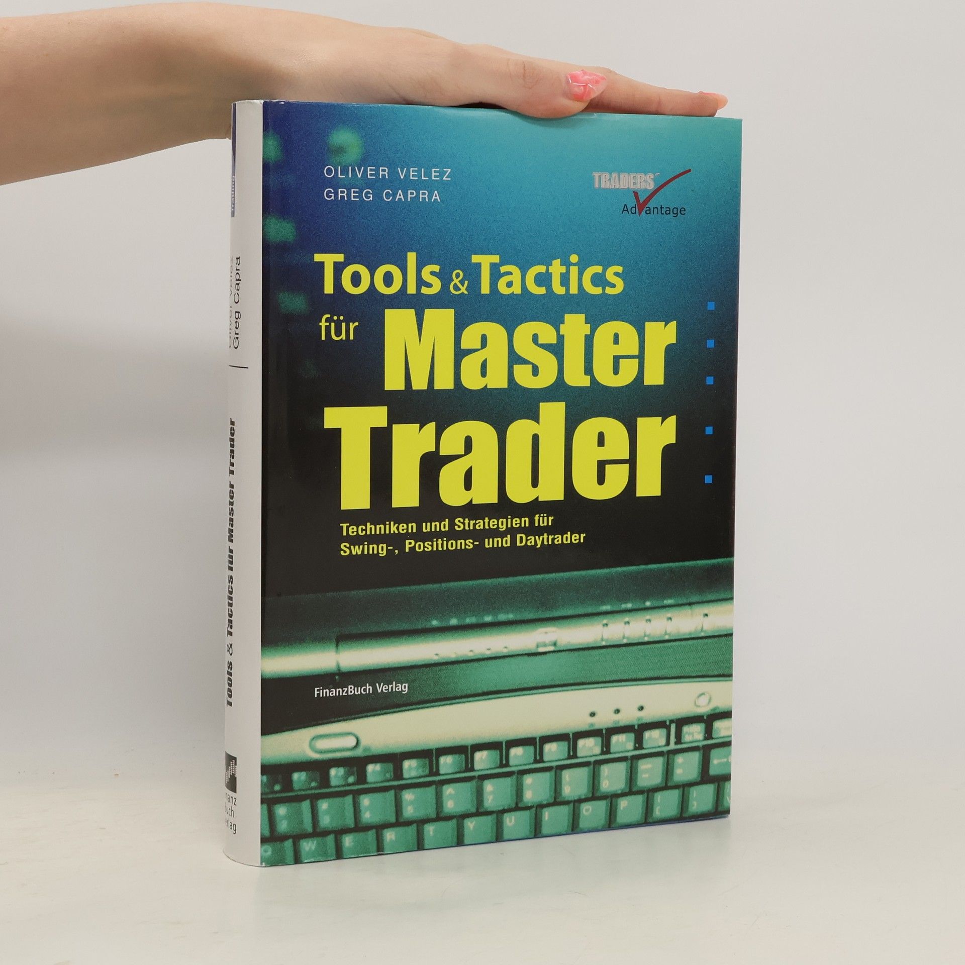 Oliver Velez Tools & Tactics für Master Trader