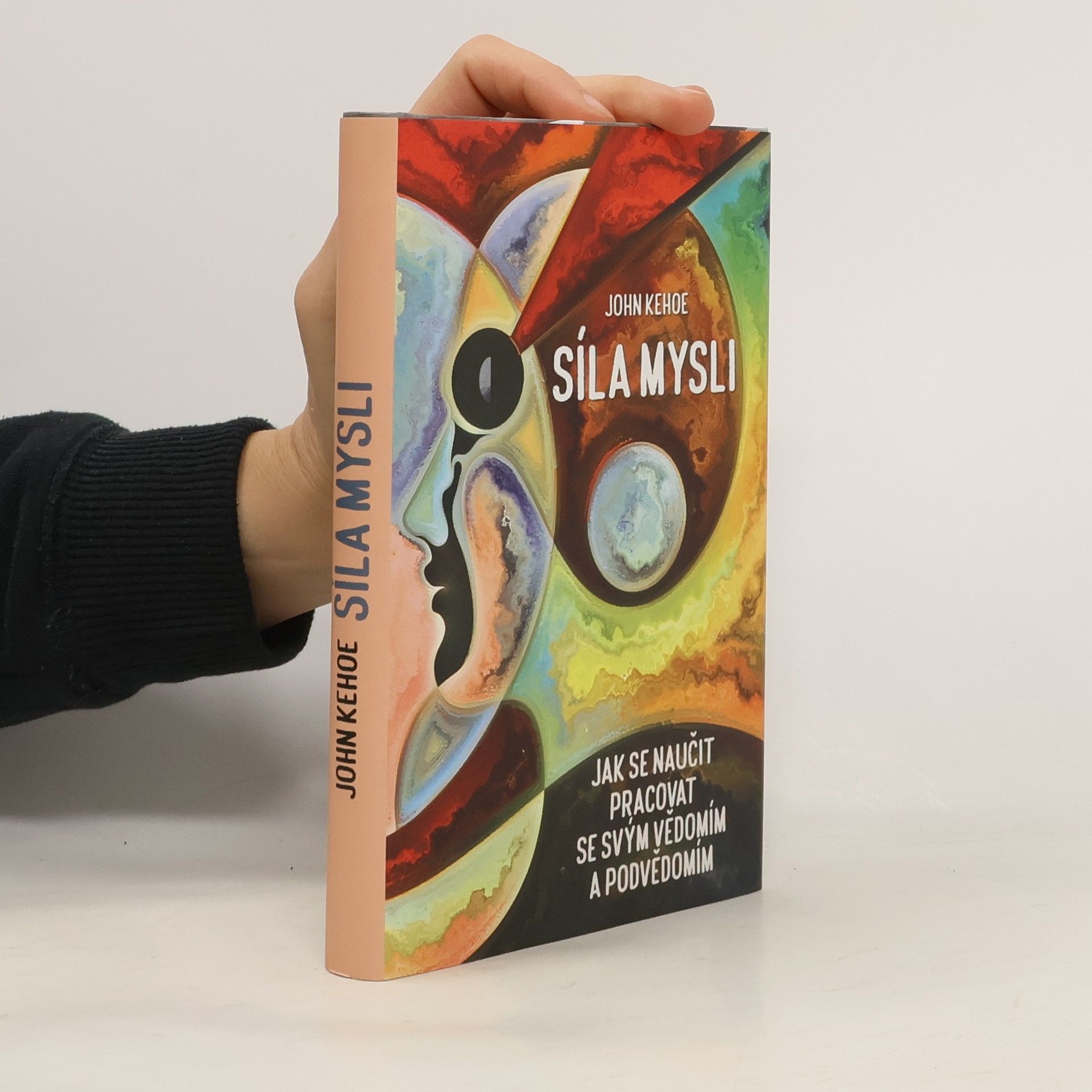 John Kehoe Síla mysli
