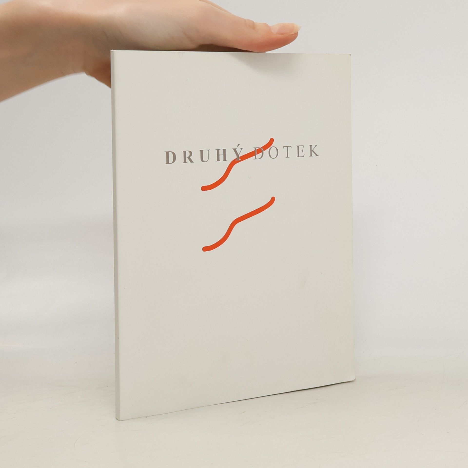 Kolektív autorov Druhý dotek