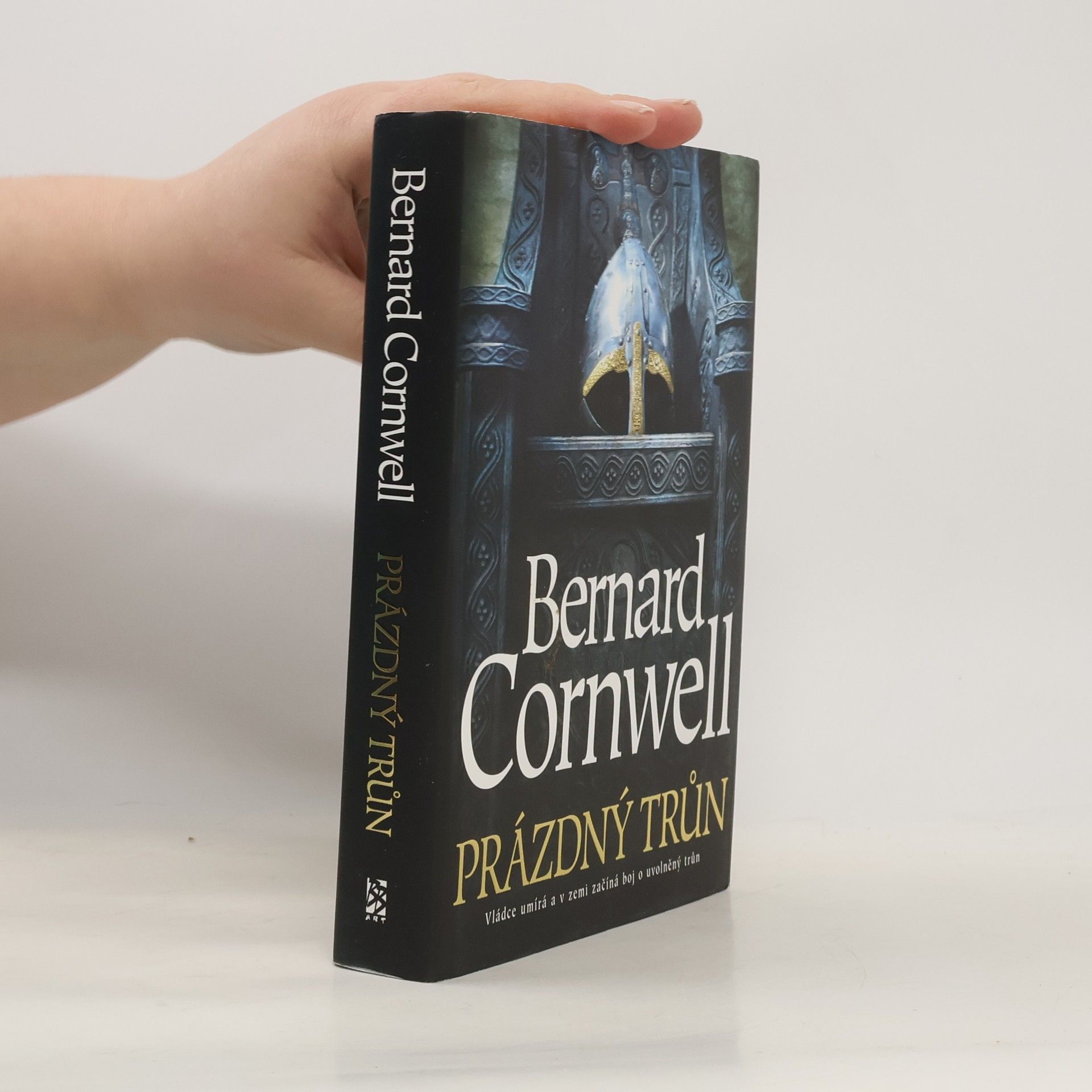 Bernard Cornwell Prázdný trůn. Uhtred z Bebbanburgu 8. díl