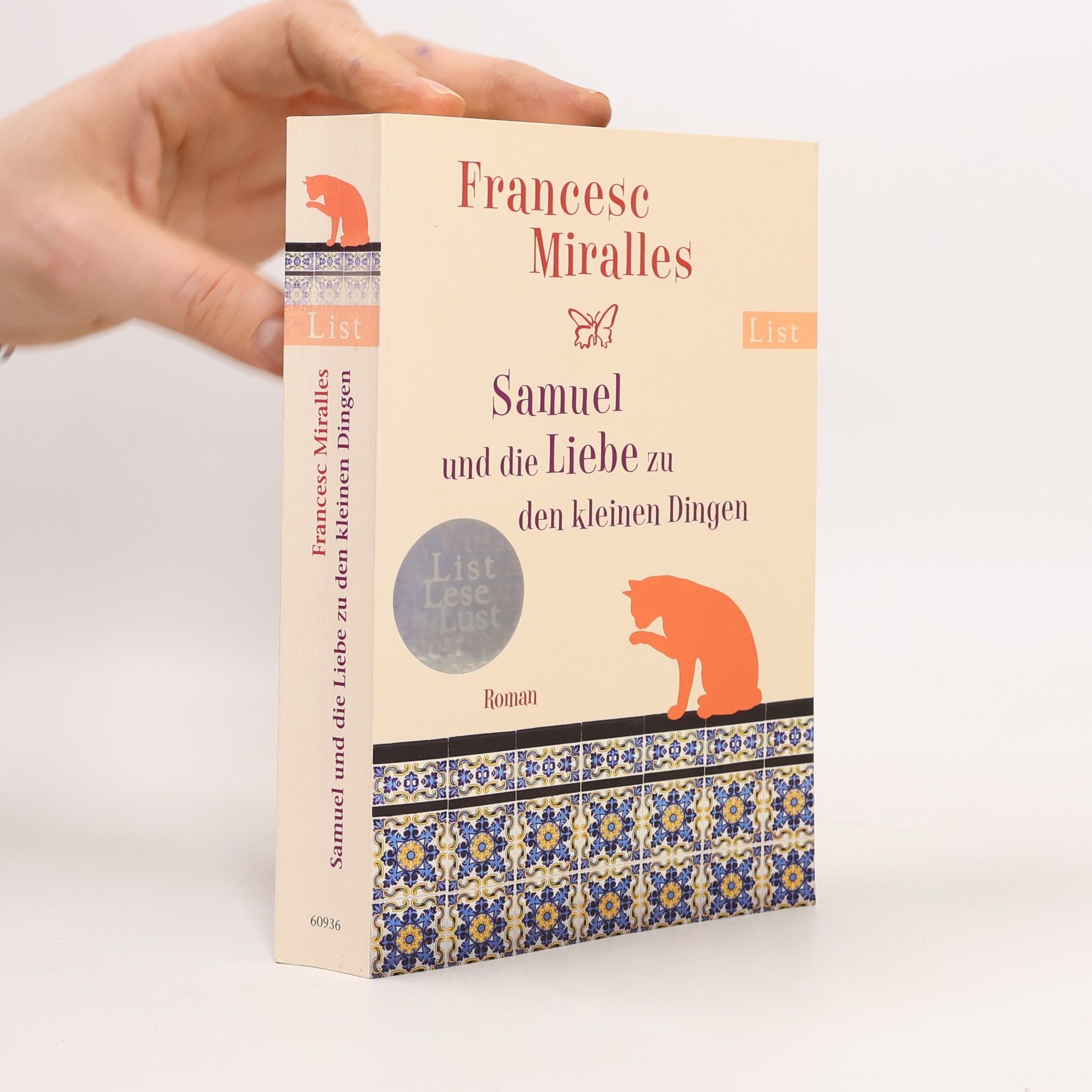 Francesc Miralles i Contijoch Samuel und die Liebe zu den kleinen Dingen