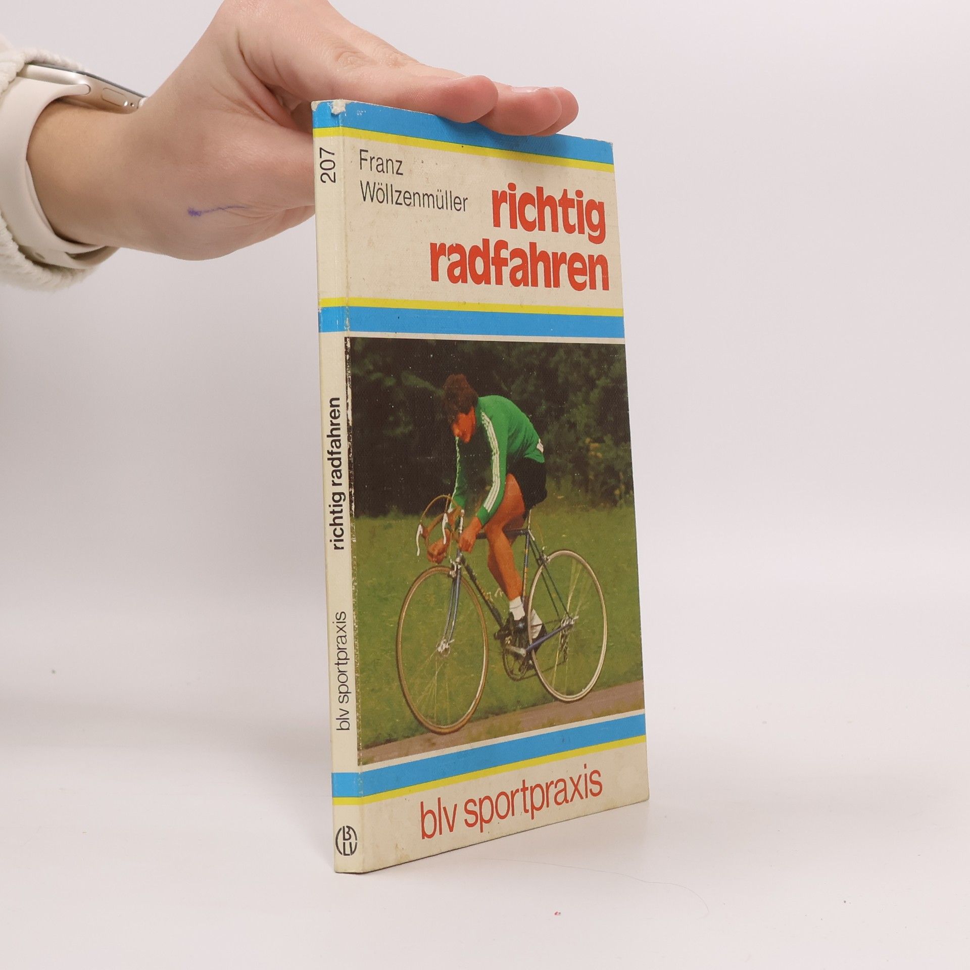 Franz Wöllzenmüller Richtig radfahren