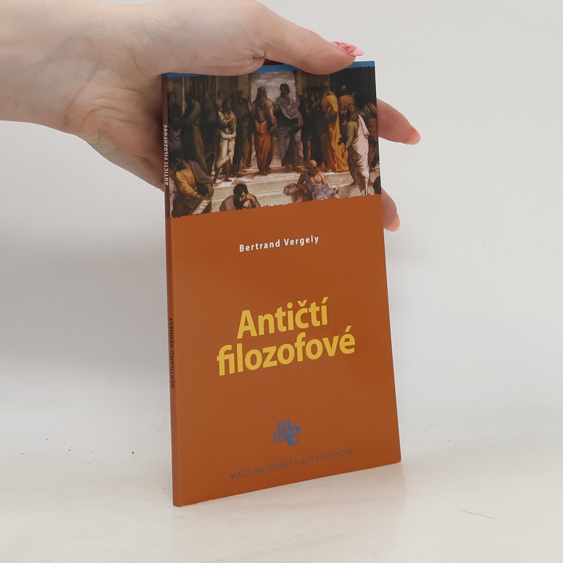 Bertrand Vergely Antičtí filozofové