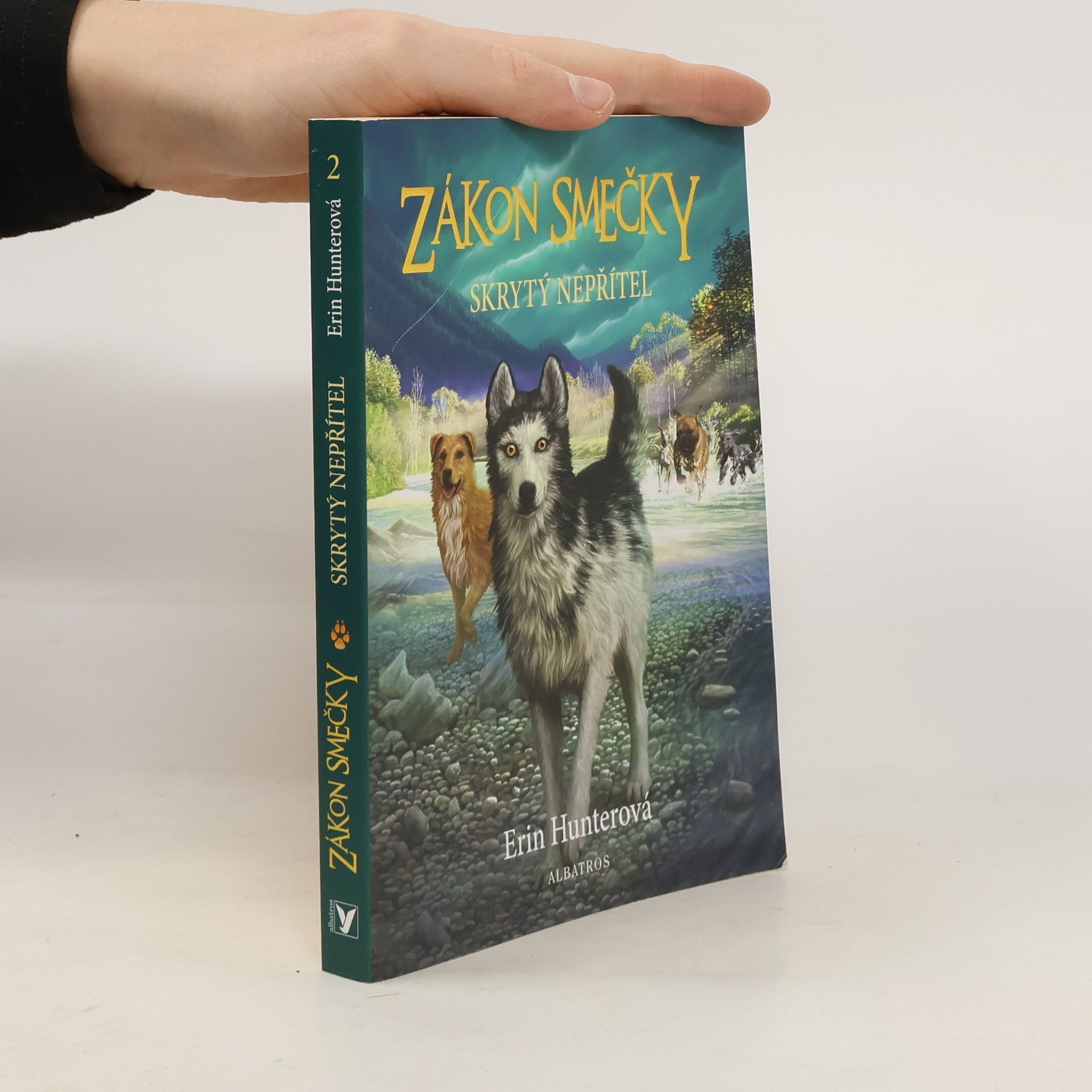 Erin Hunter Zákon smečky: Skrytý nepřítel