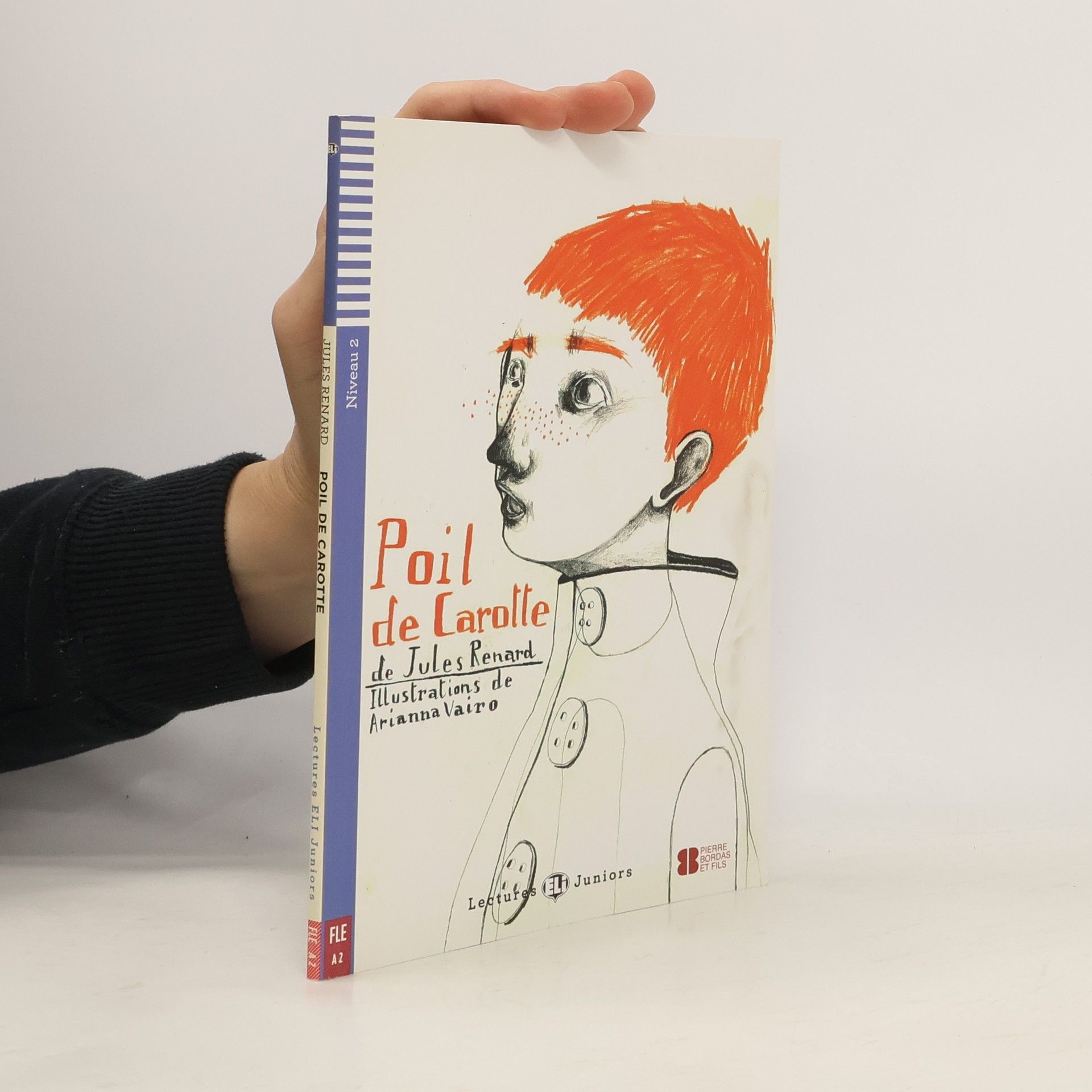 Lectures ELI Juniors 2/A2: Poil de carotte + Downloadable multimedia