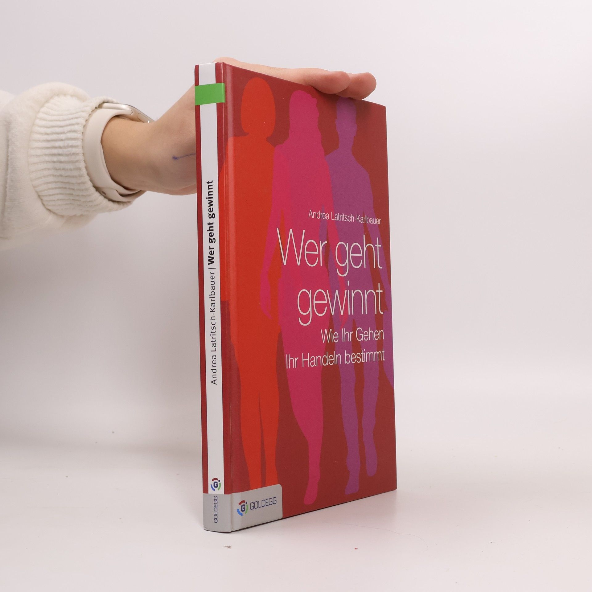 Andrea Latritsch Karlbauer Wer geht, gewinnt