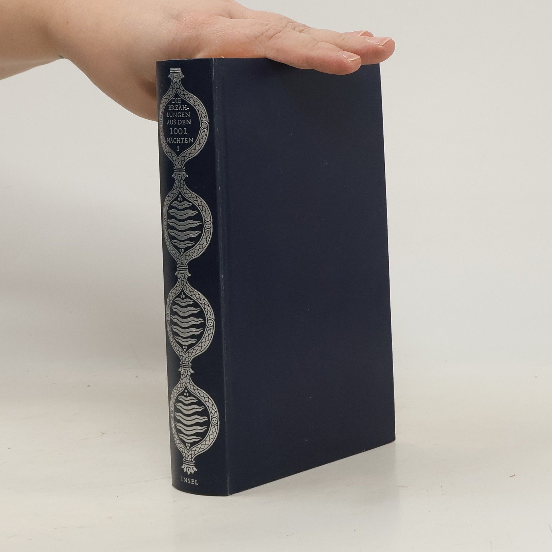 Various authors Die erzählungen aus den Tausendundein nächten. Band I.