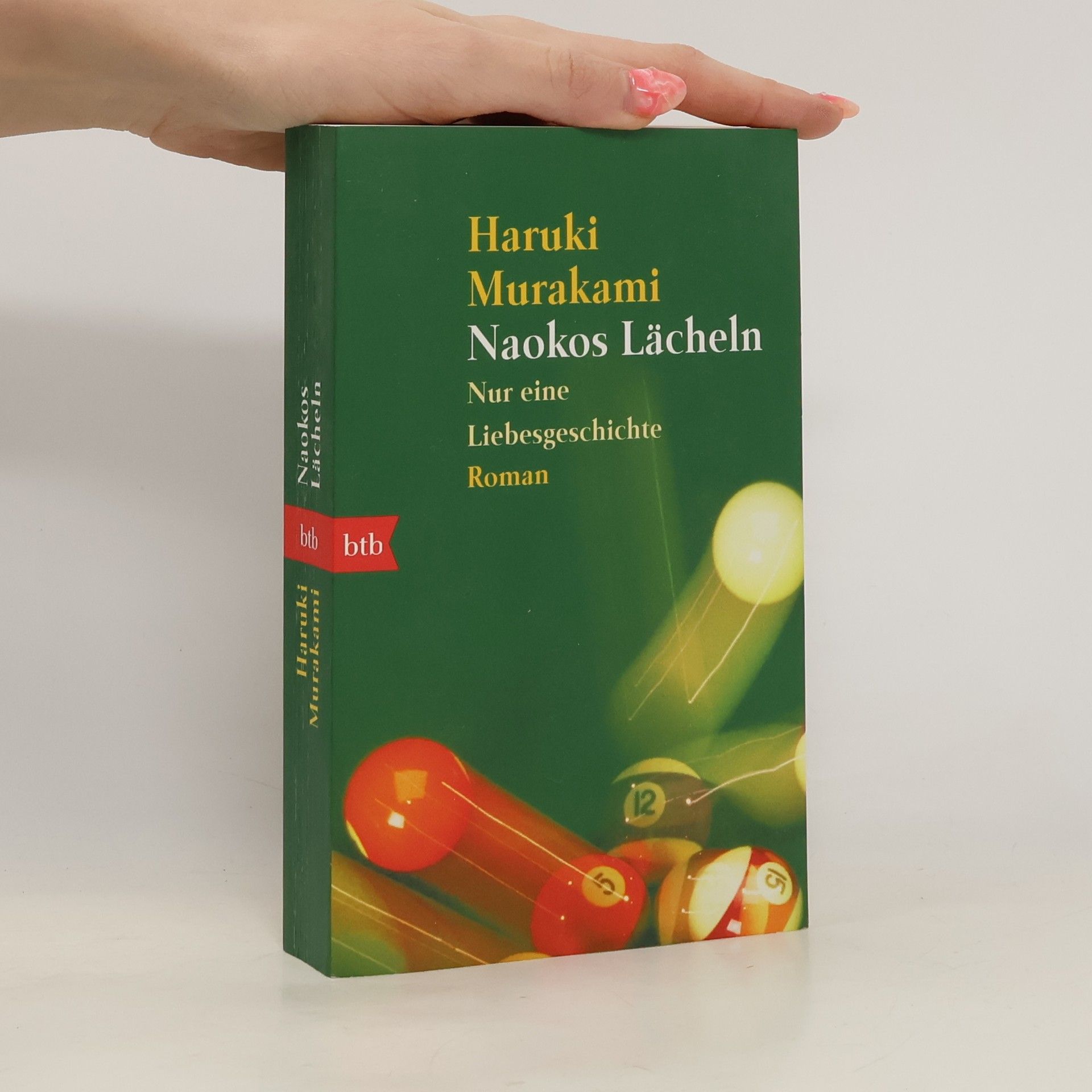 Haruki Murakami Naokos Lächeln: Nur eine Liebesgeschichte