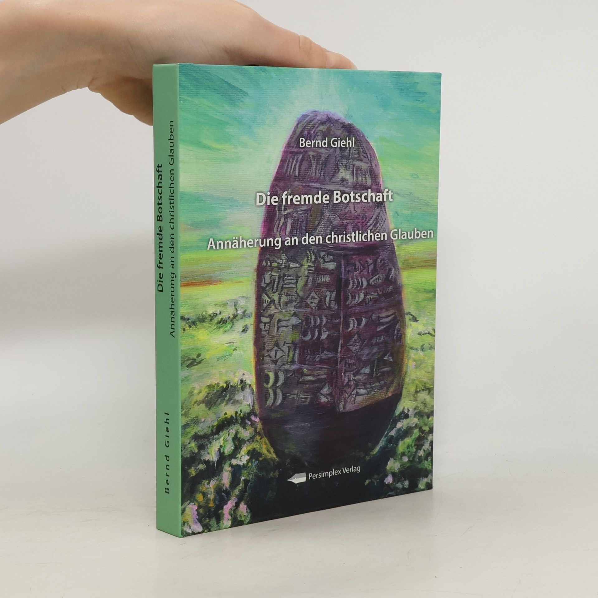 Bernd Giehl Fremde Botschaft