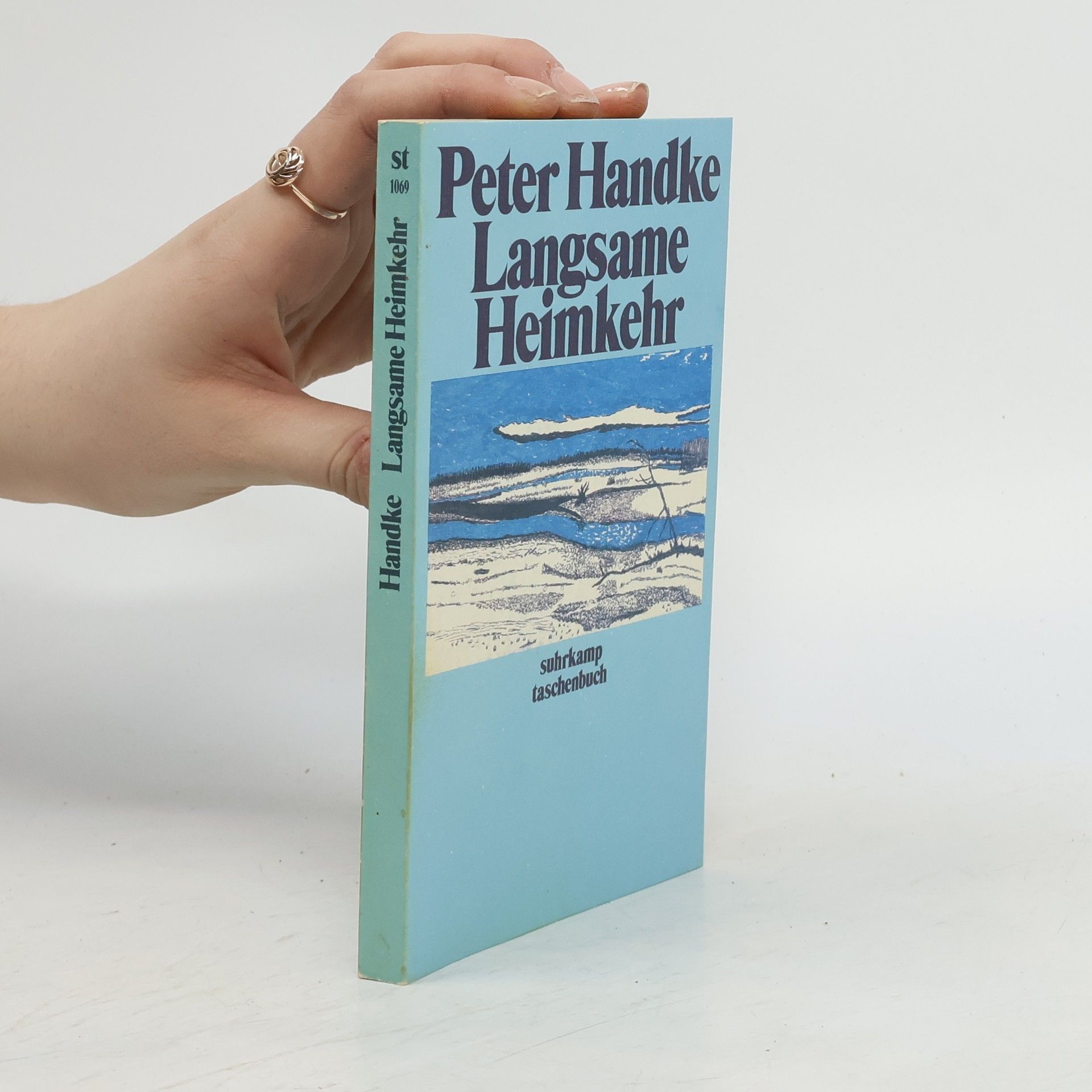 Peter Handke Langsame Heimkehr