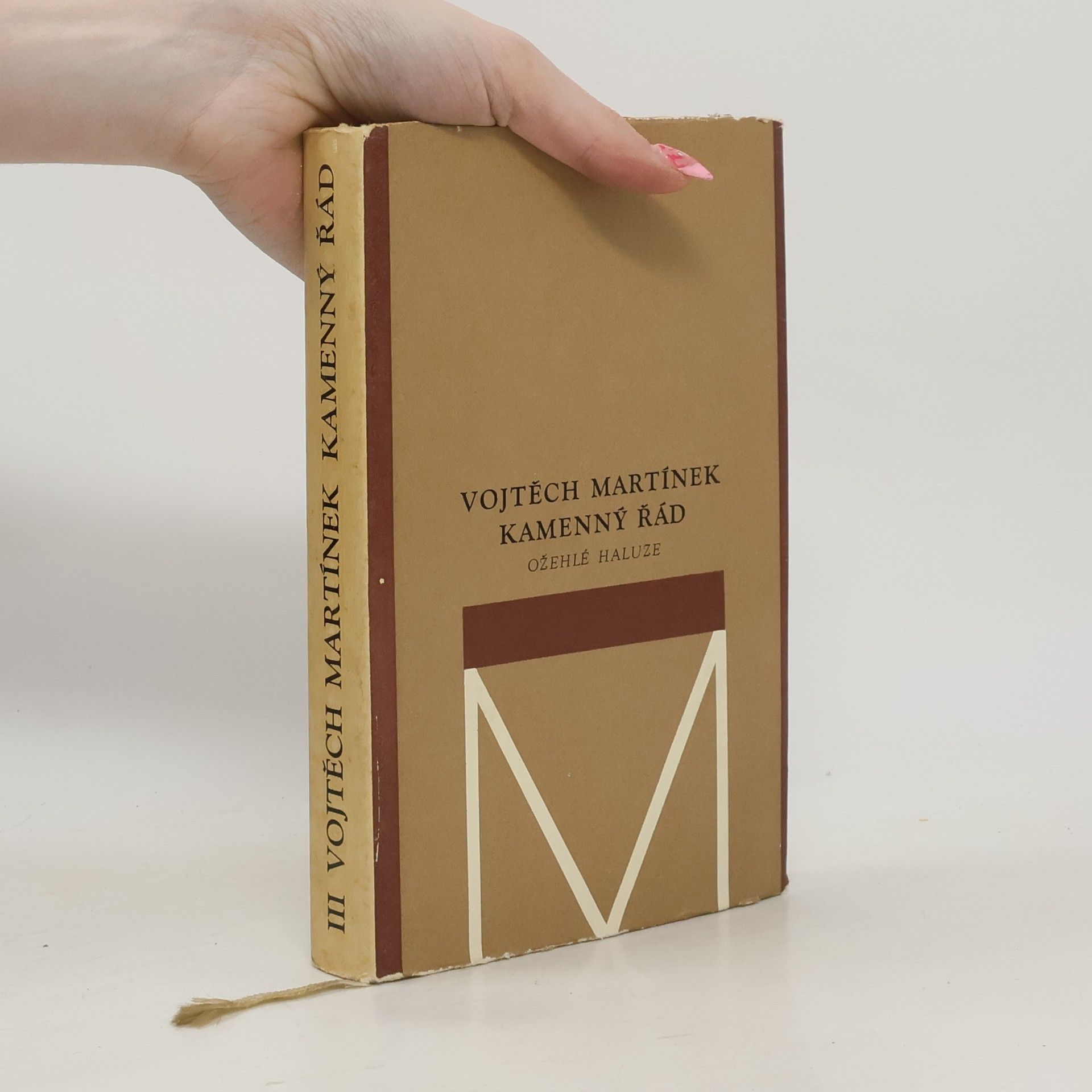Vojtěch Martínek Kamenný řád III - Ožehlé haluze