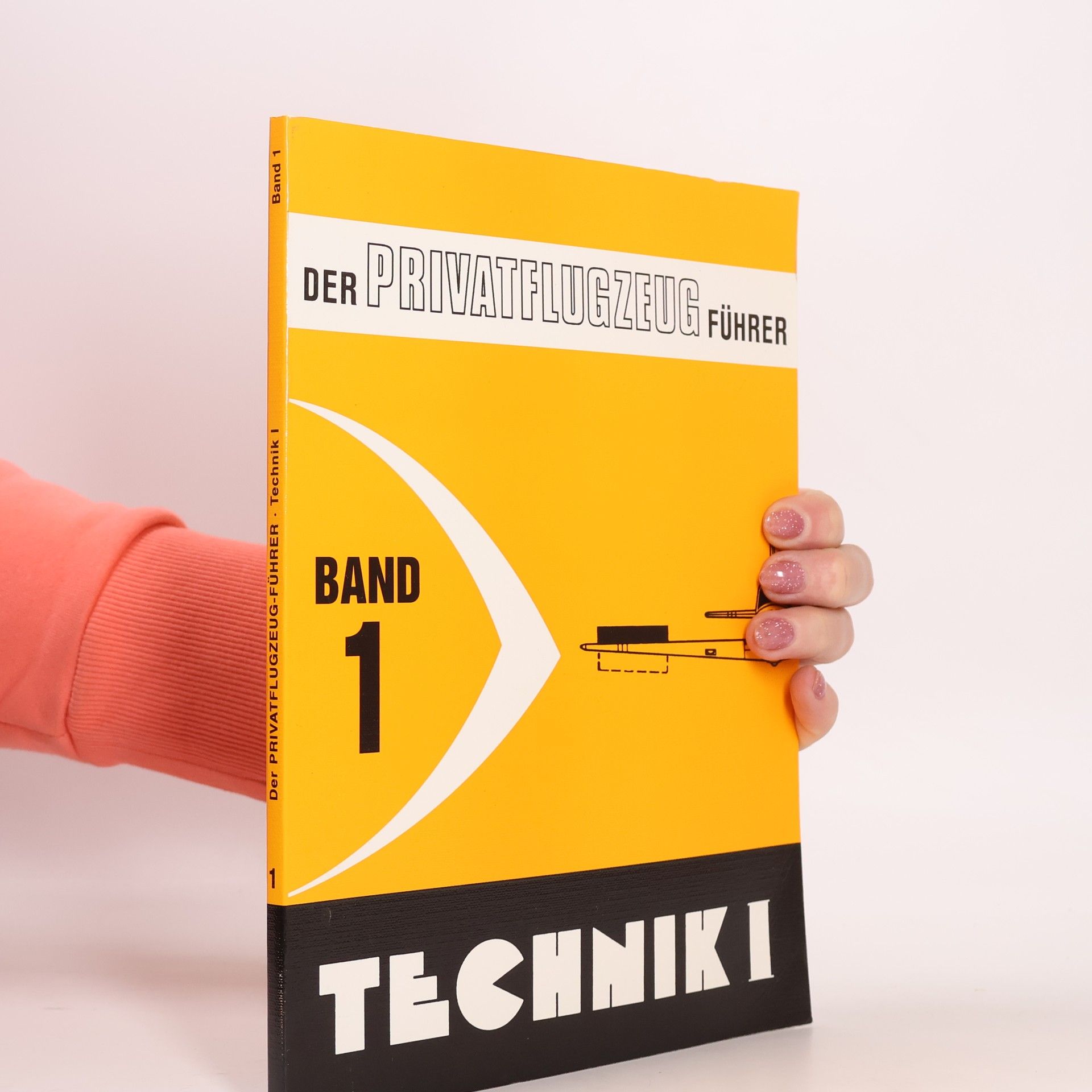 Kolektiv autorů Der Privatflugzeug führer. Band 1