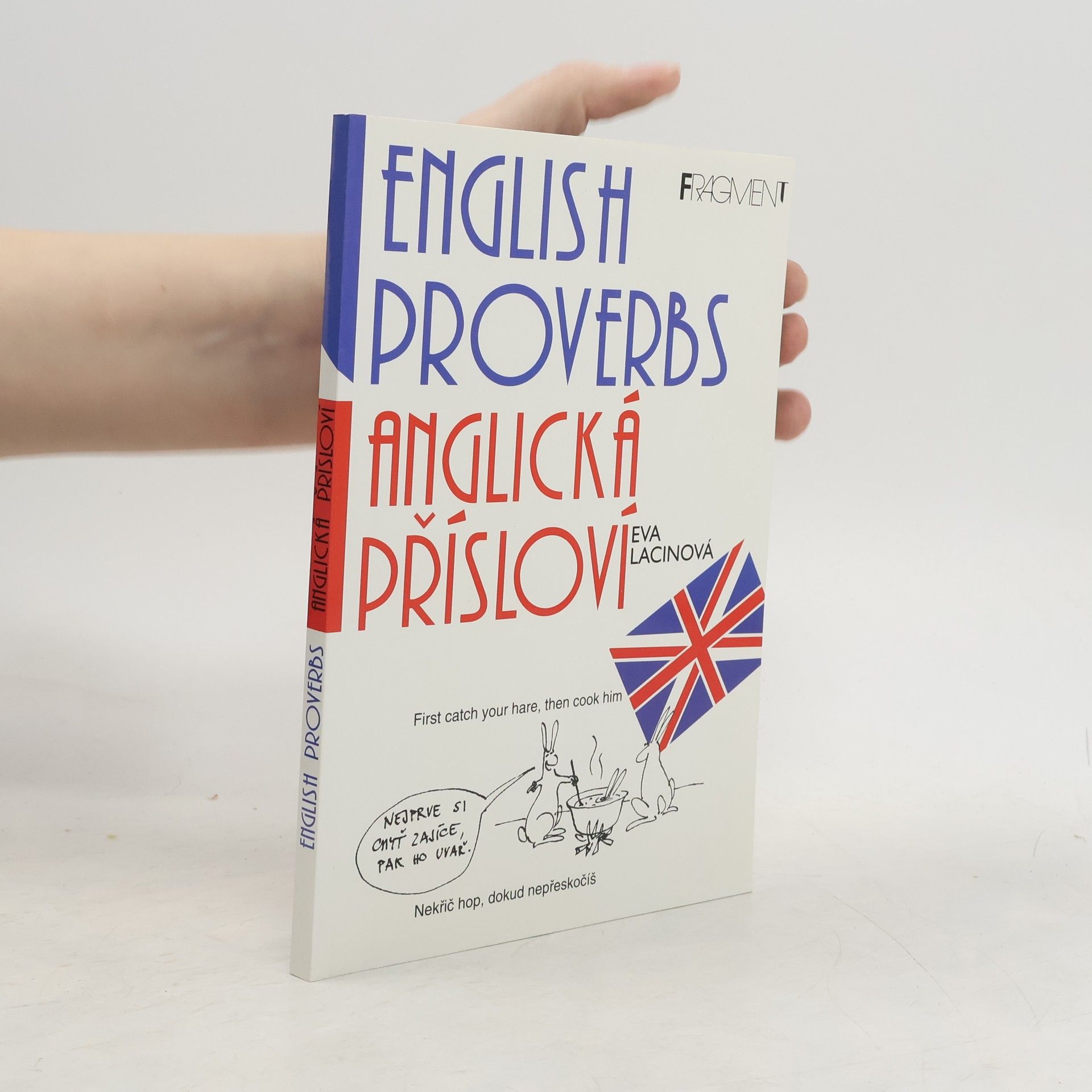 English proverbs. Anglická přísloví