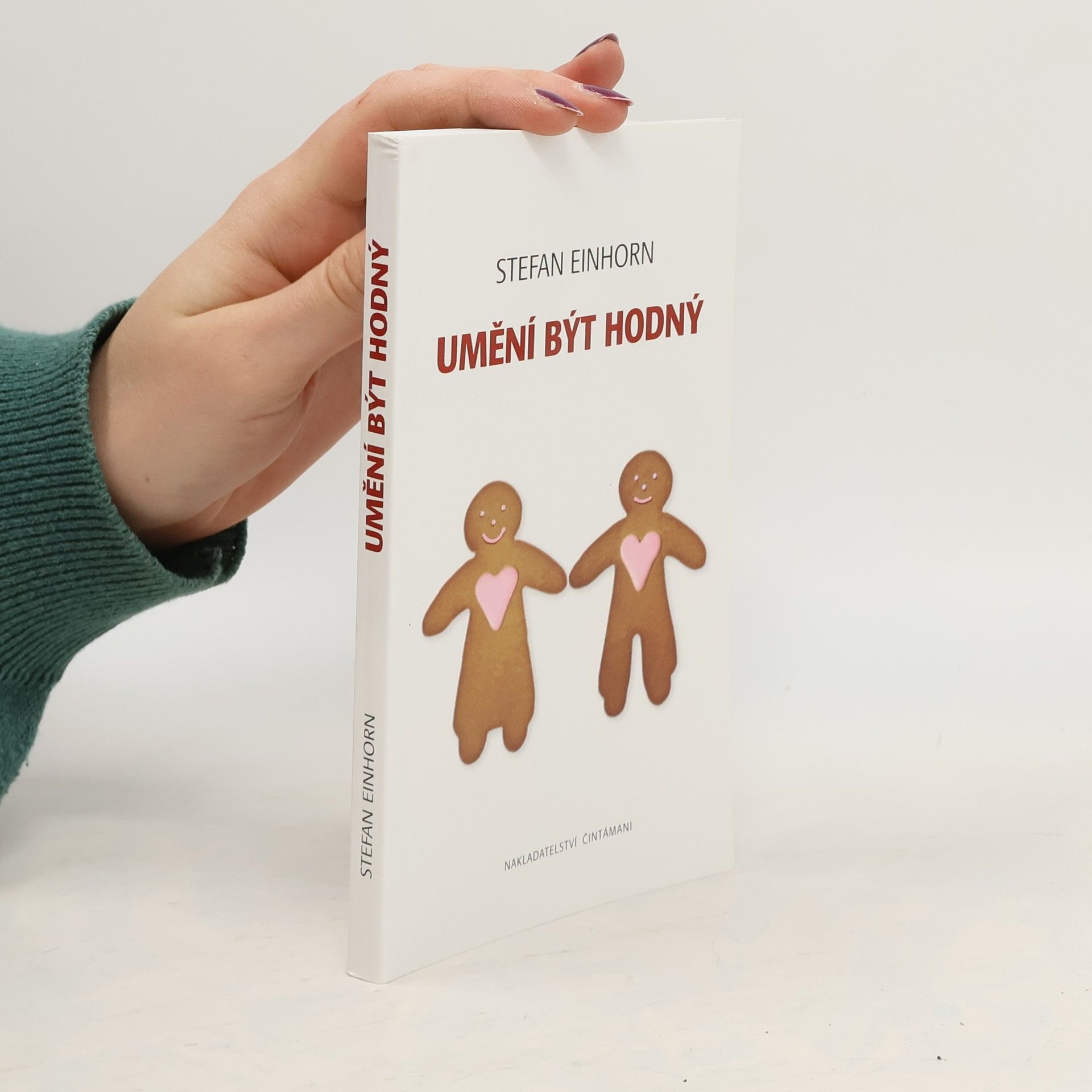 Stefan Einhorn Umění být hodný
