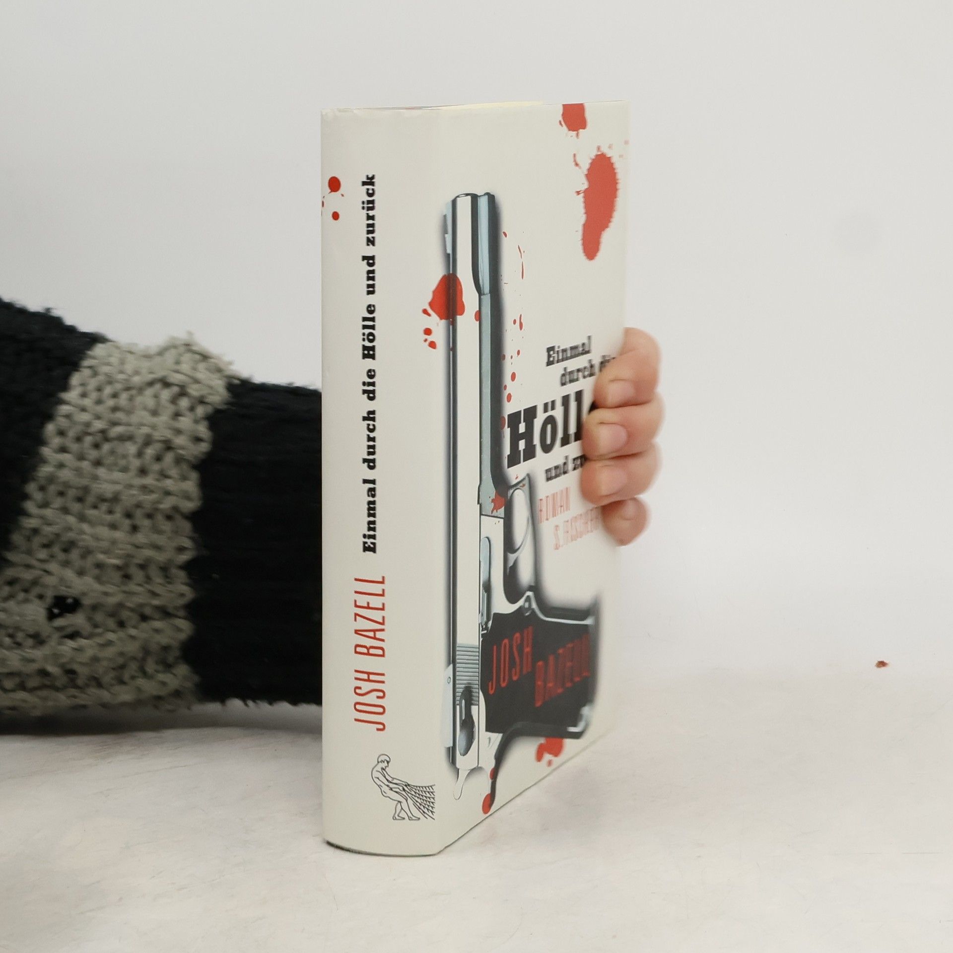 Josh Bazell Einmal Durch die Hölle und Zurück