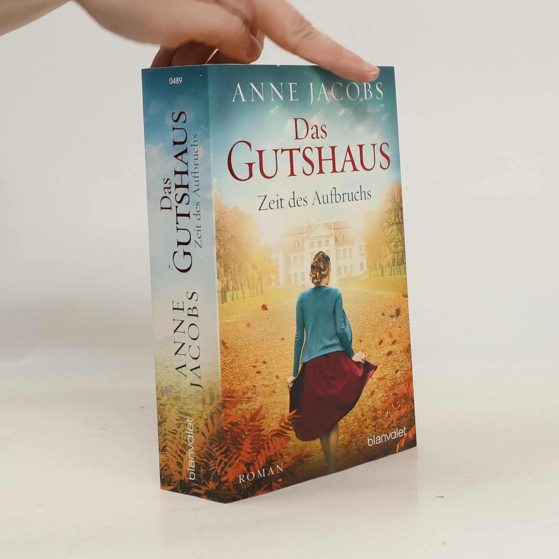 Anne Jacobs Das Gutshaus - Zeit des Aufbruchs